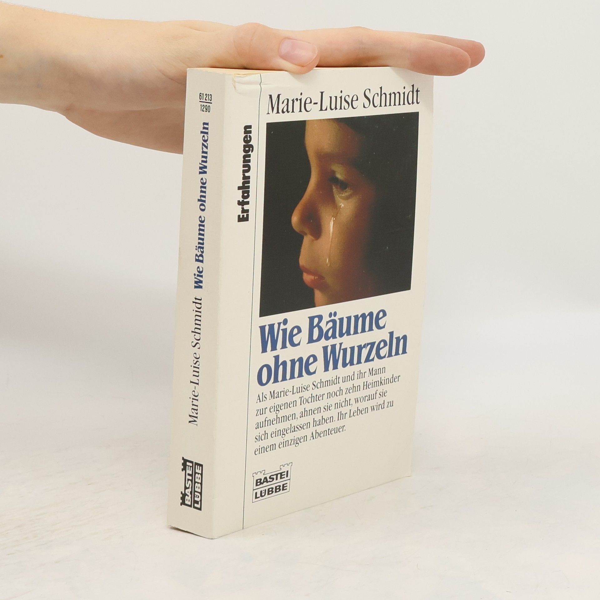 MarieLouise Schmidt Wie Bäume ohne Wurzeln
