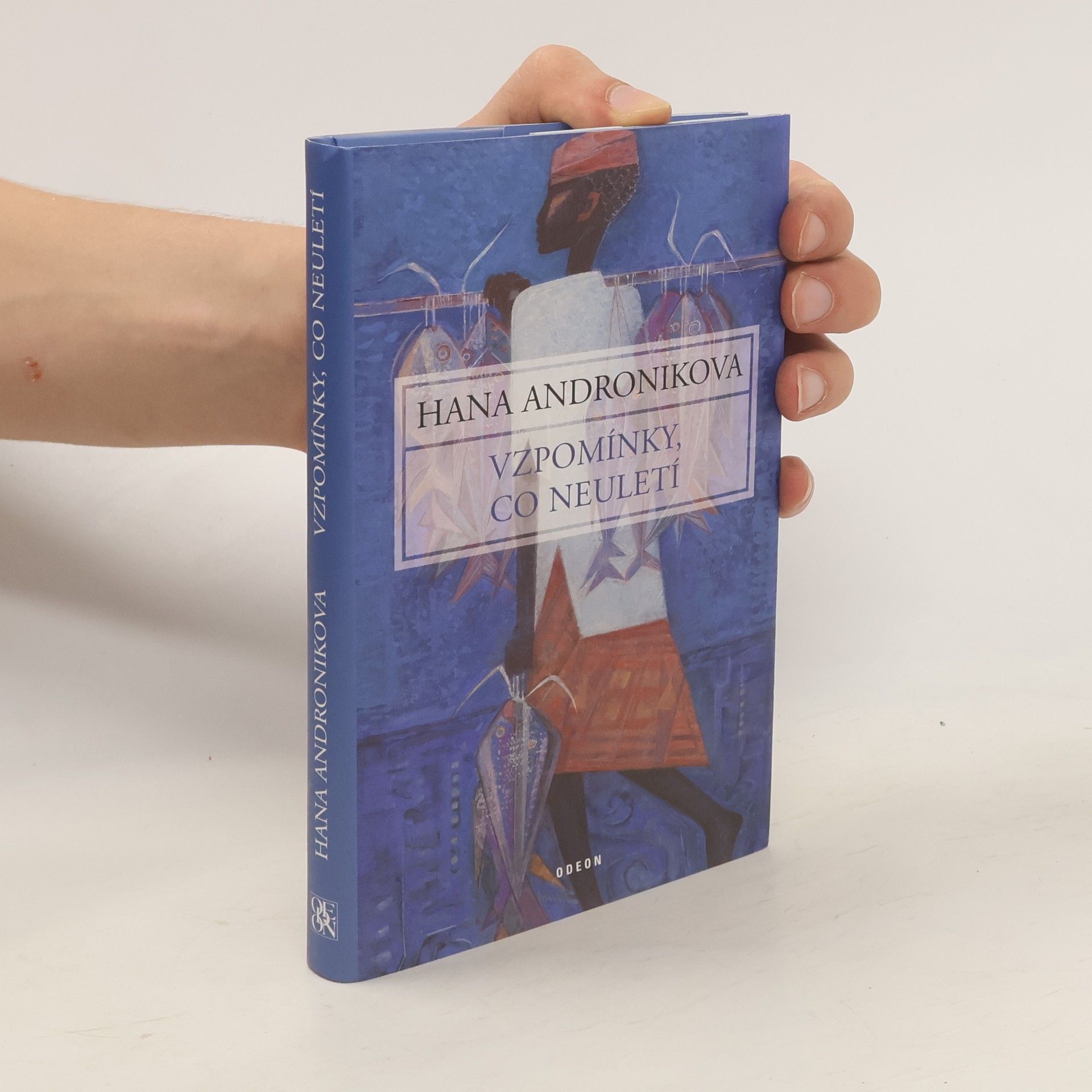 Hana Andronikova Vzpomínky, co neuletí