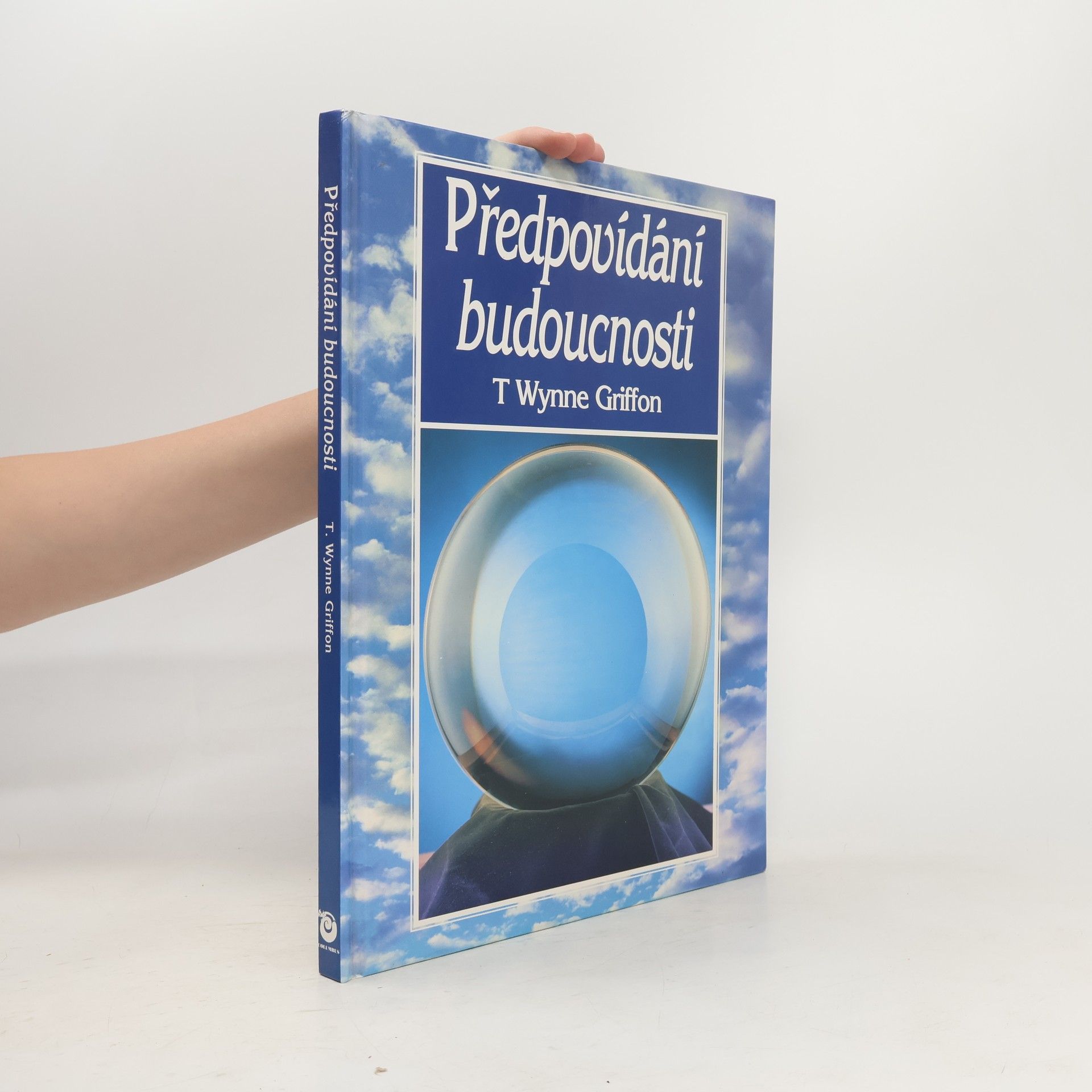 T. Wynne Griffon Předpovídání budoucnosti