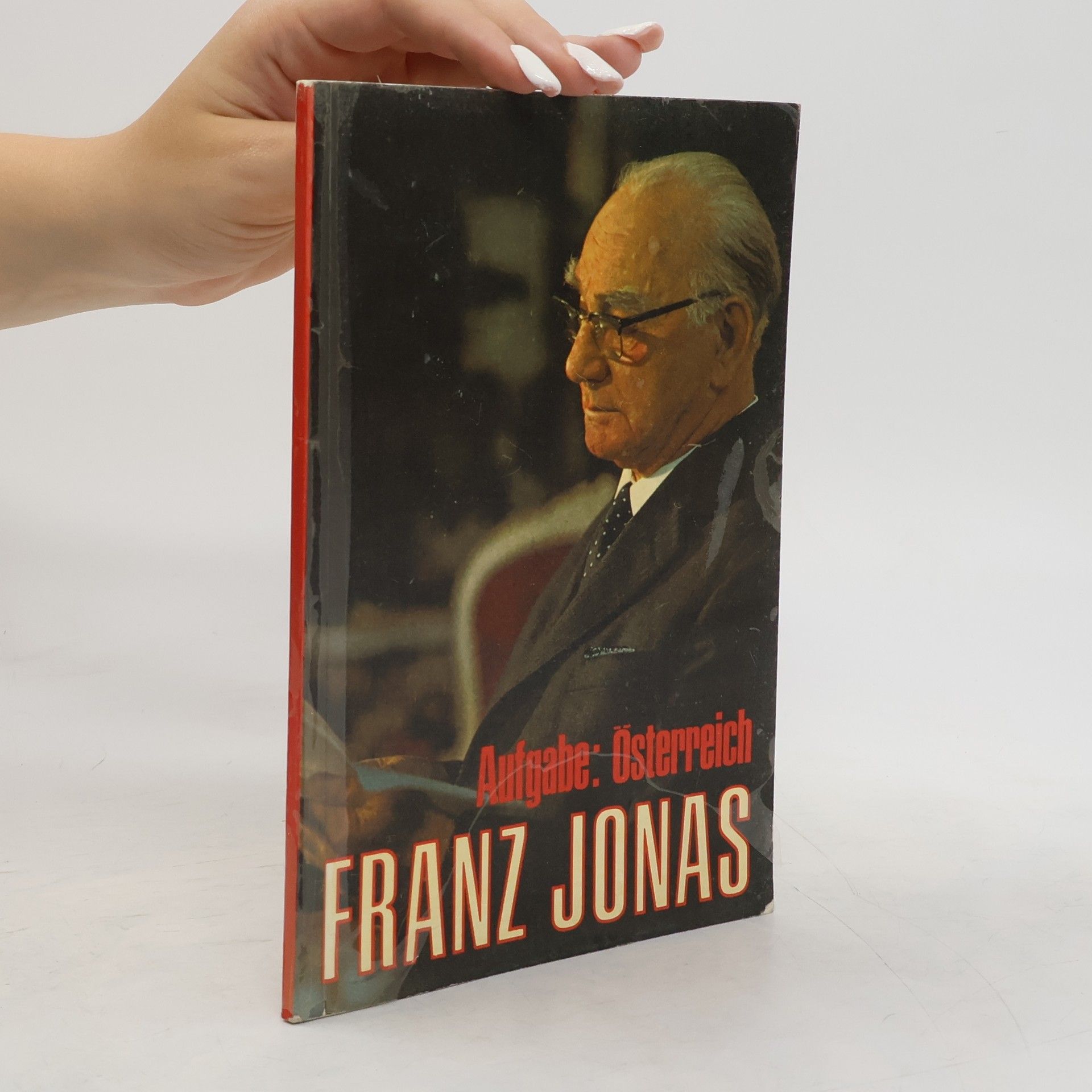 Franz Jonas Aufgabe: Österreich