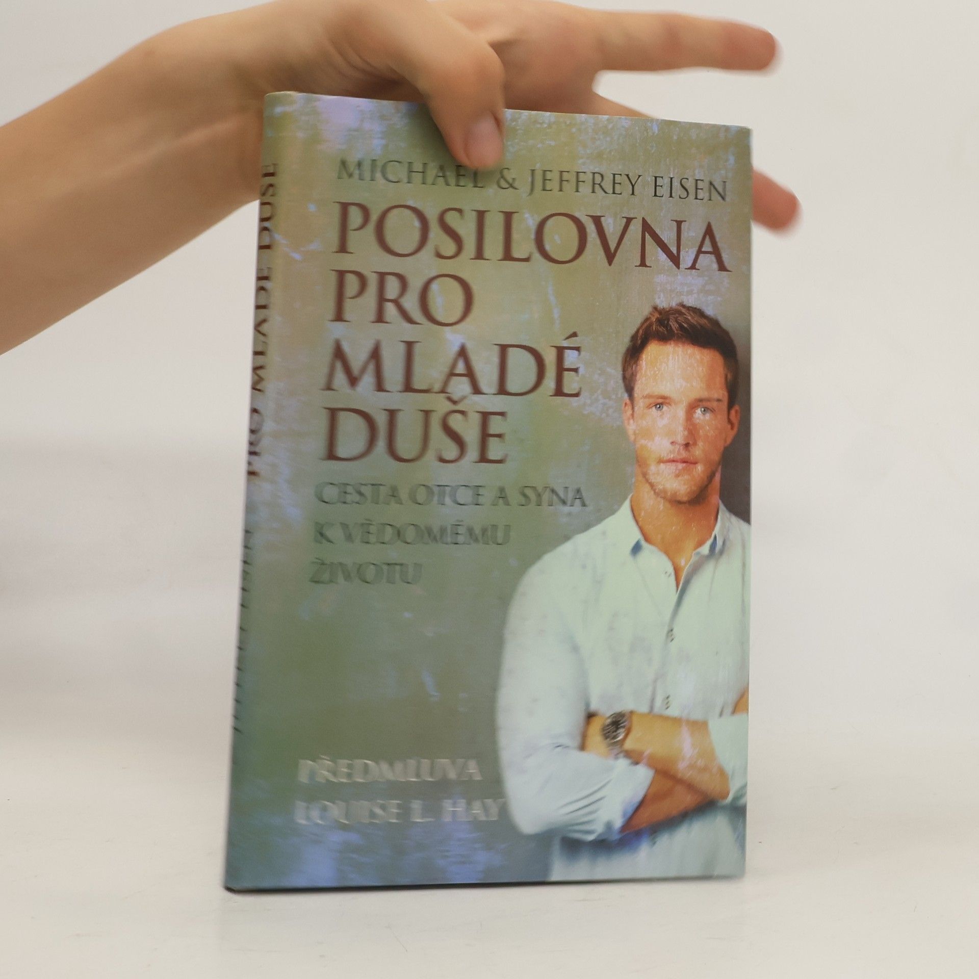 Michael Eisen Posilovna pro mladé duše