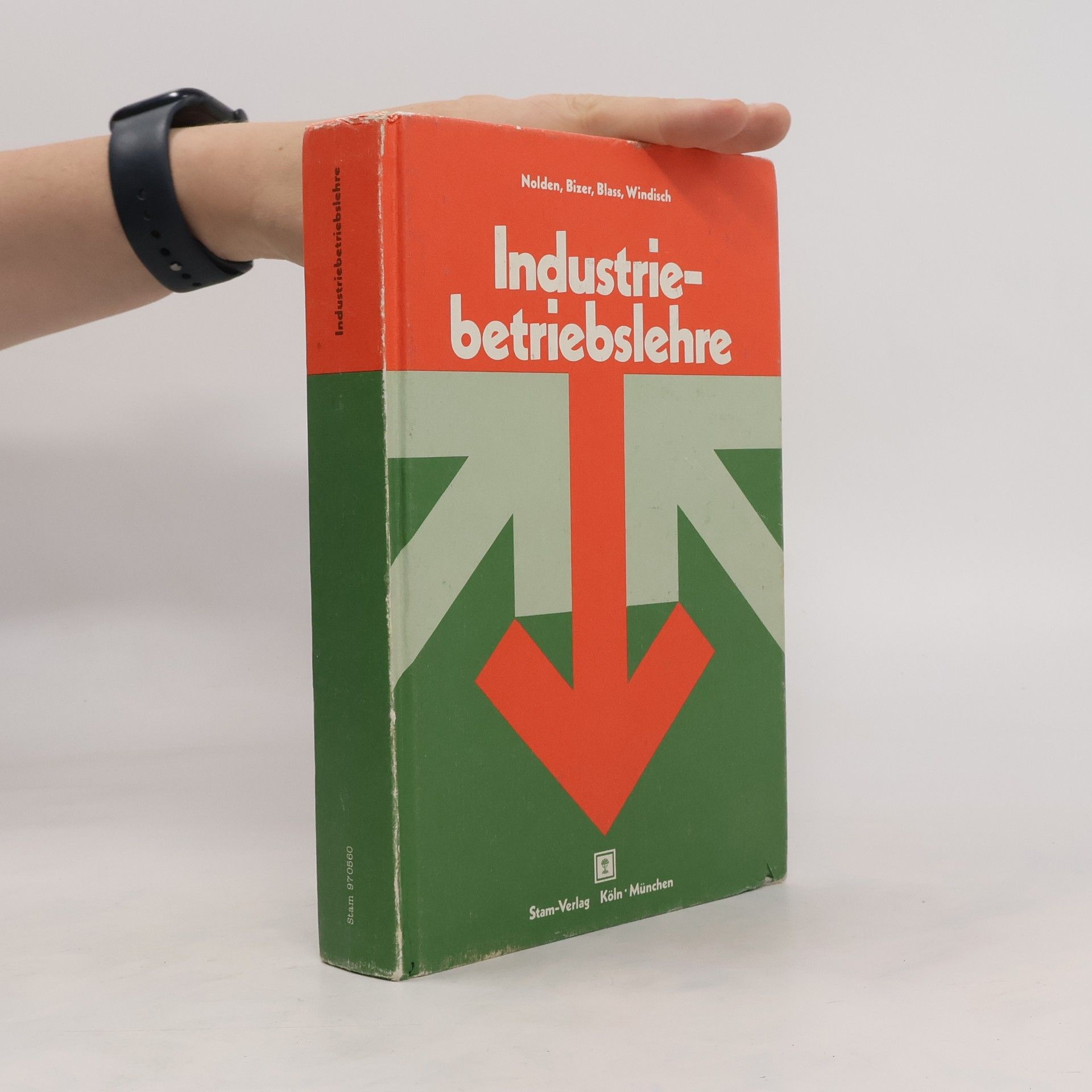 Autorenkollektiv Industriebetriebslehre - Management betrieblicher Prozesse
