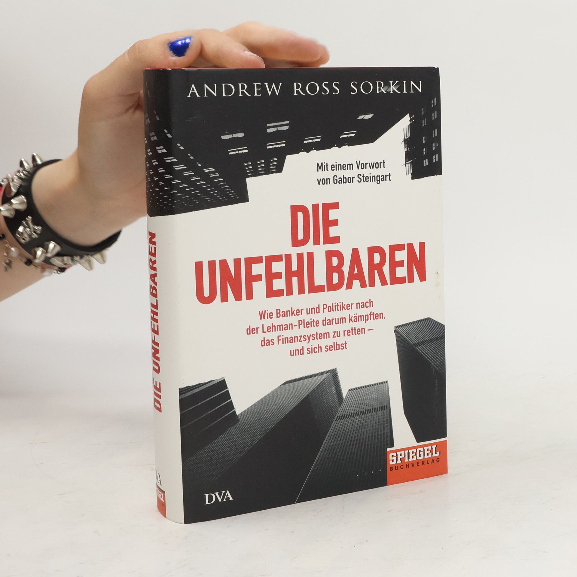 Andrew Ross Sorkin Die Unfehlbaren