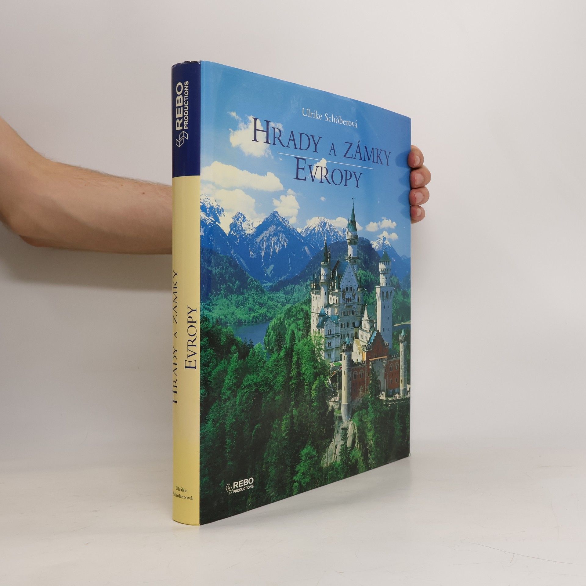 Ulrike Schöber Hrady a zámky Evropy