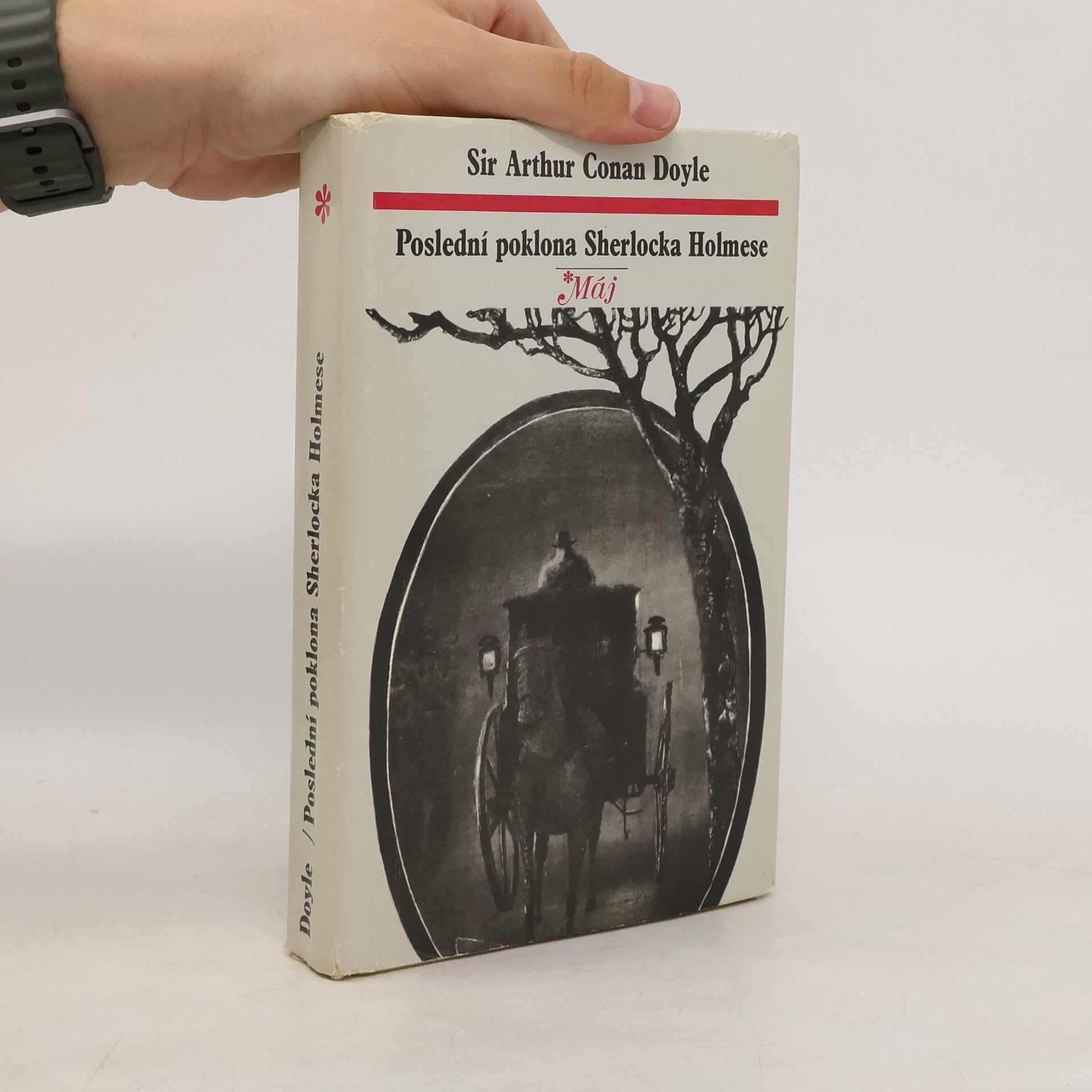Arthur Conan Doyle Poslední poklona Sherlocka Holmese