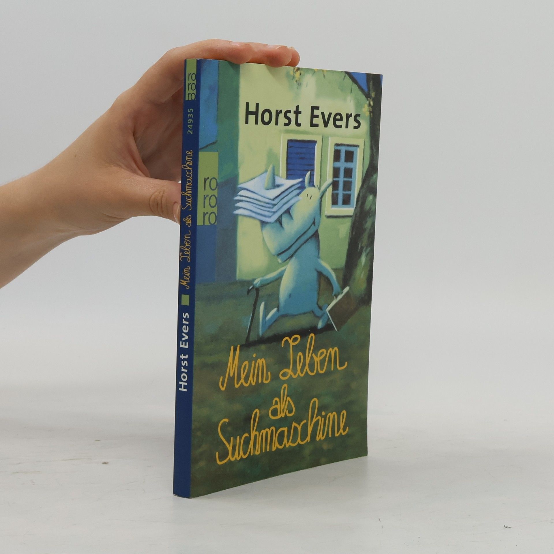 Horst Evers Mein Leben als Suchmaschine