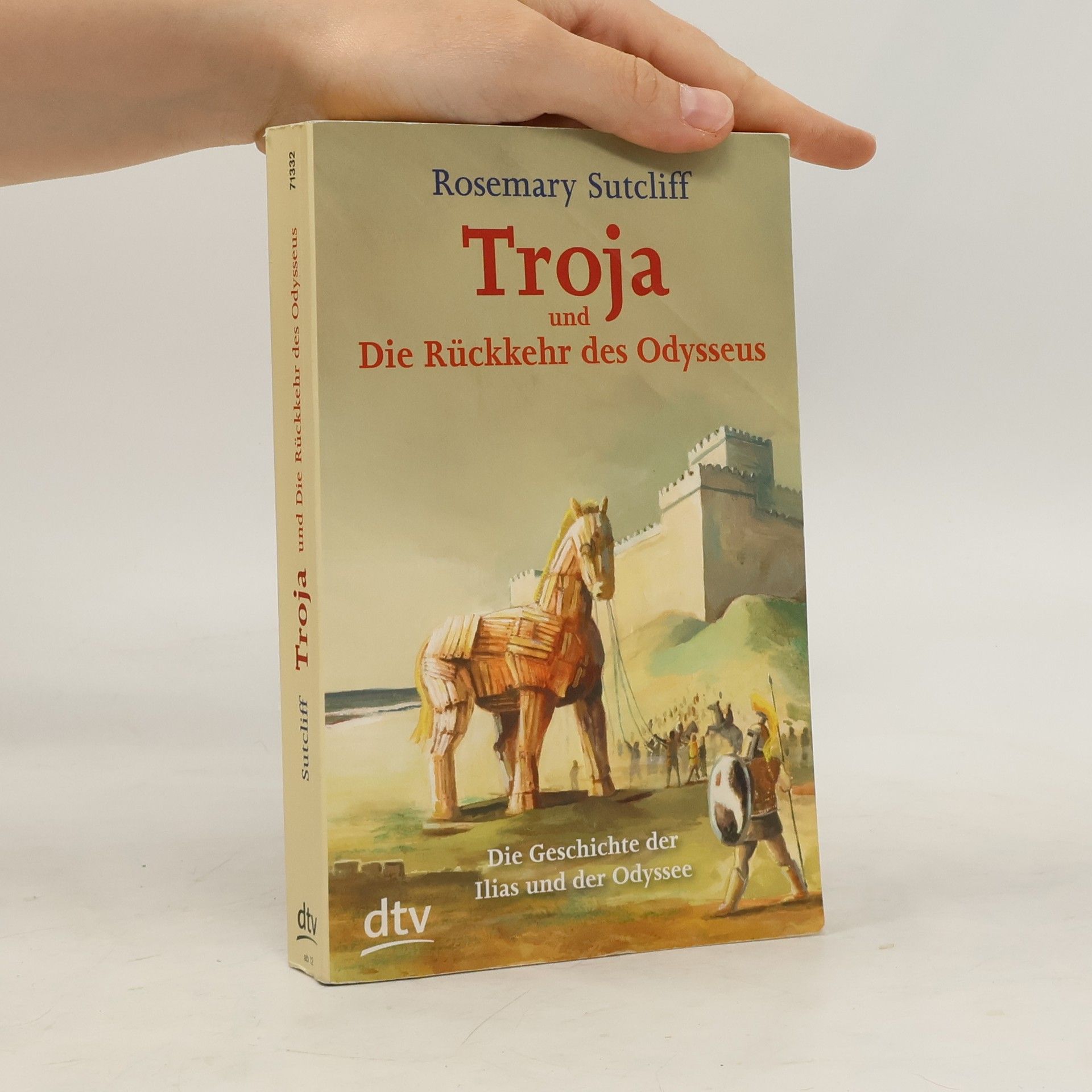 Rosemary Sutcliff Troja und die Rückkehr des Odysseus