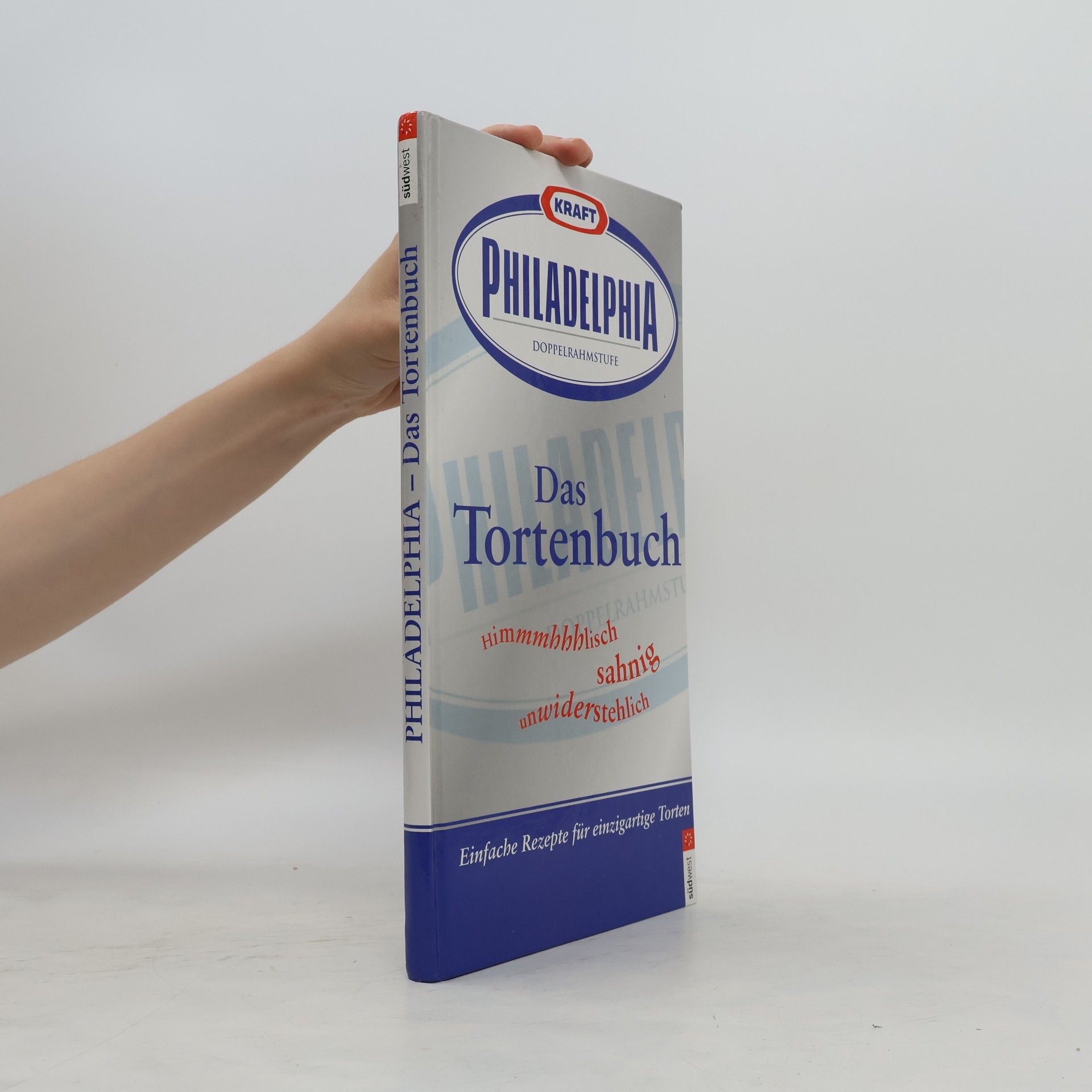 Anja Halveland Kraft-Philadelphia Doppelrahmstufe, das Tortenbuch