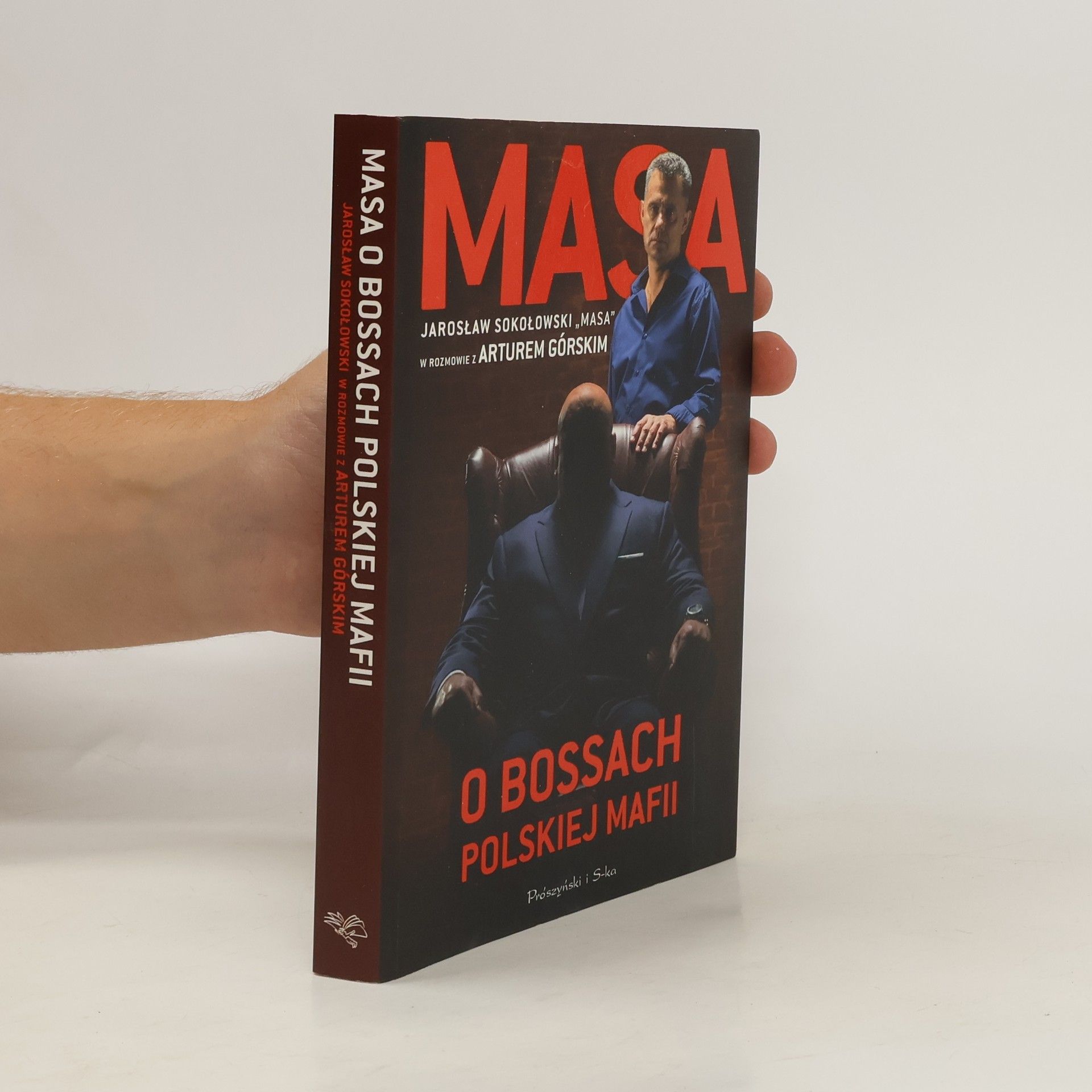 Artur Górski Masa o bossach polskiej mafii