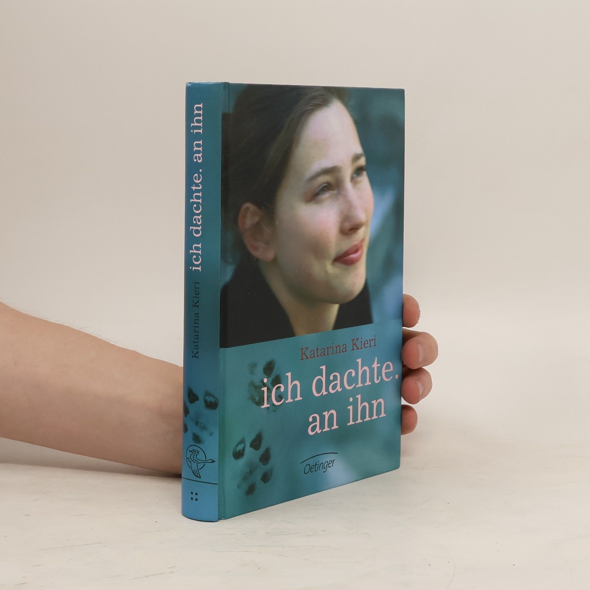 Katarina Kieri Ich dachte. An ihn