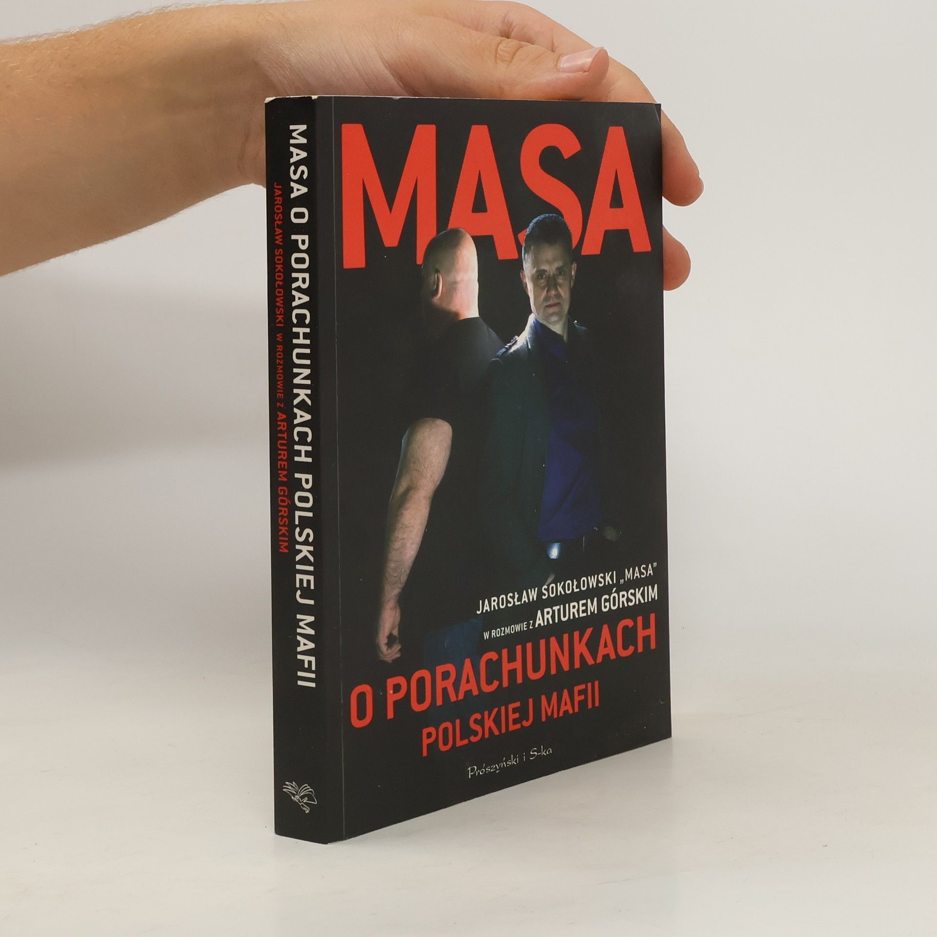 Artur Górski Masa o porachunkach w polskiej mafii