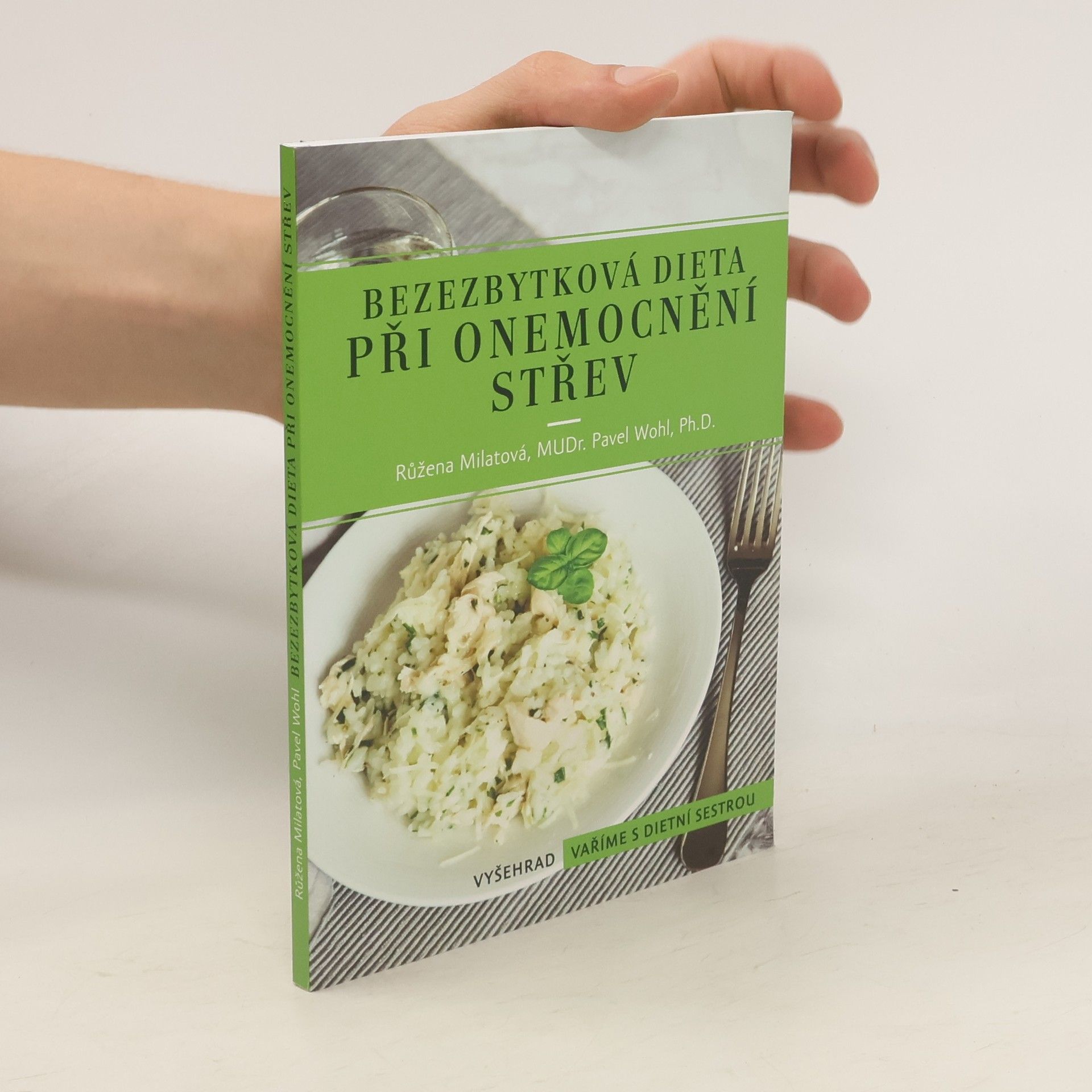 Růžena Milatová Bezezbytková dieta při onemocnění střev