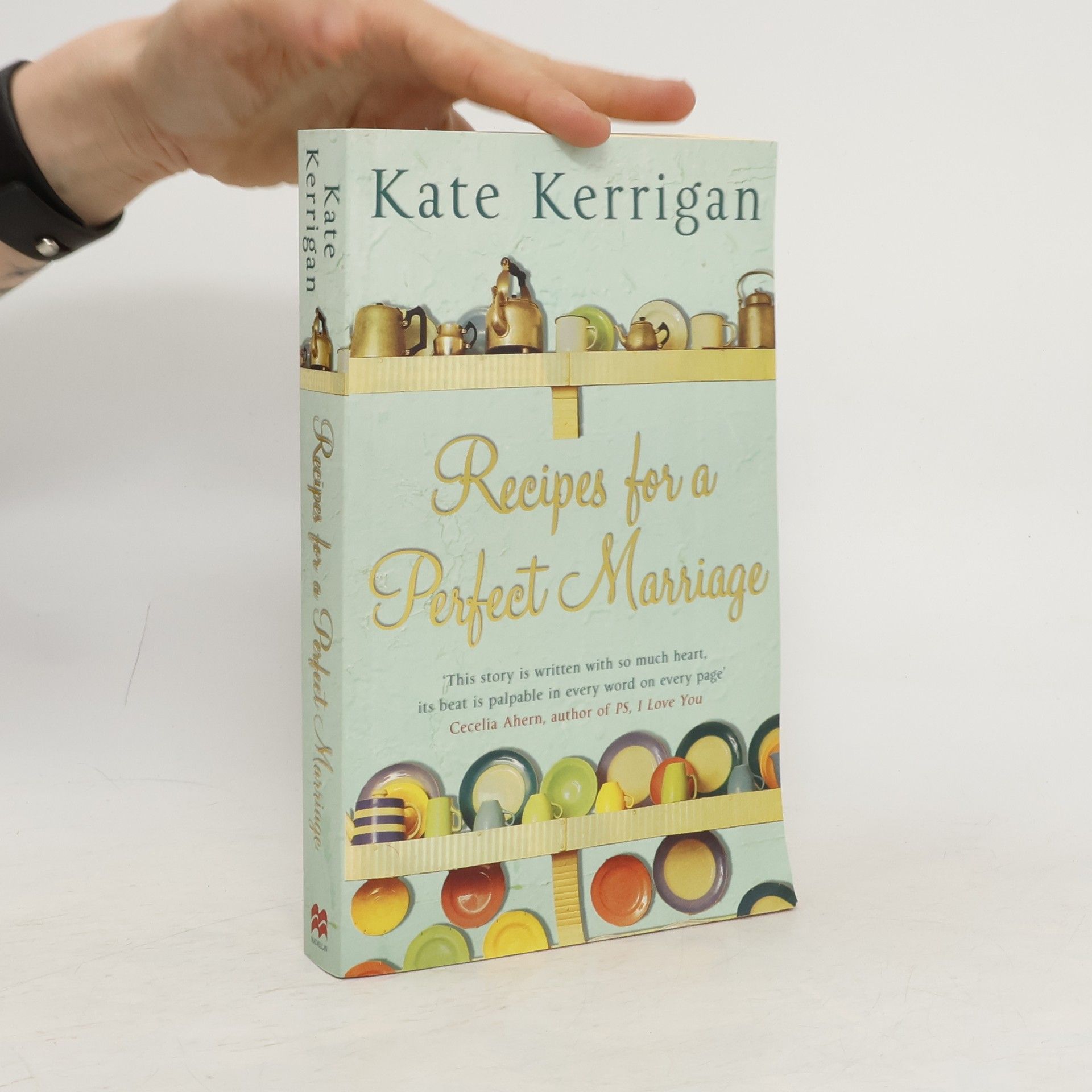 Kate Kerringan Recipes for a Perfect Marriage
