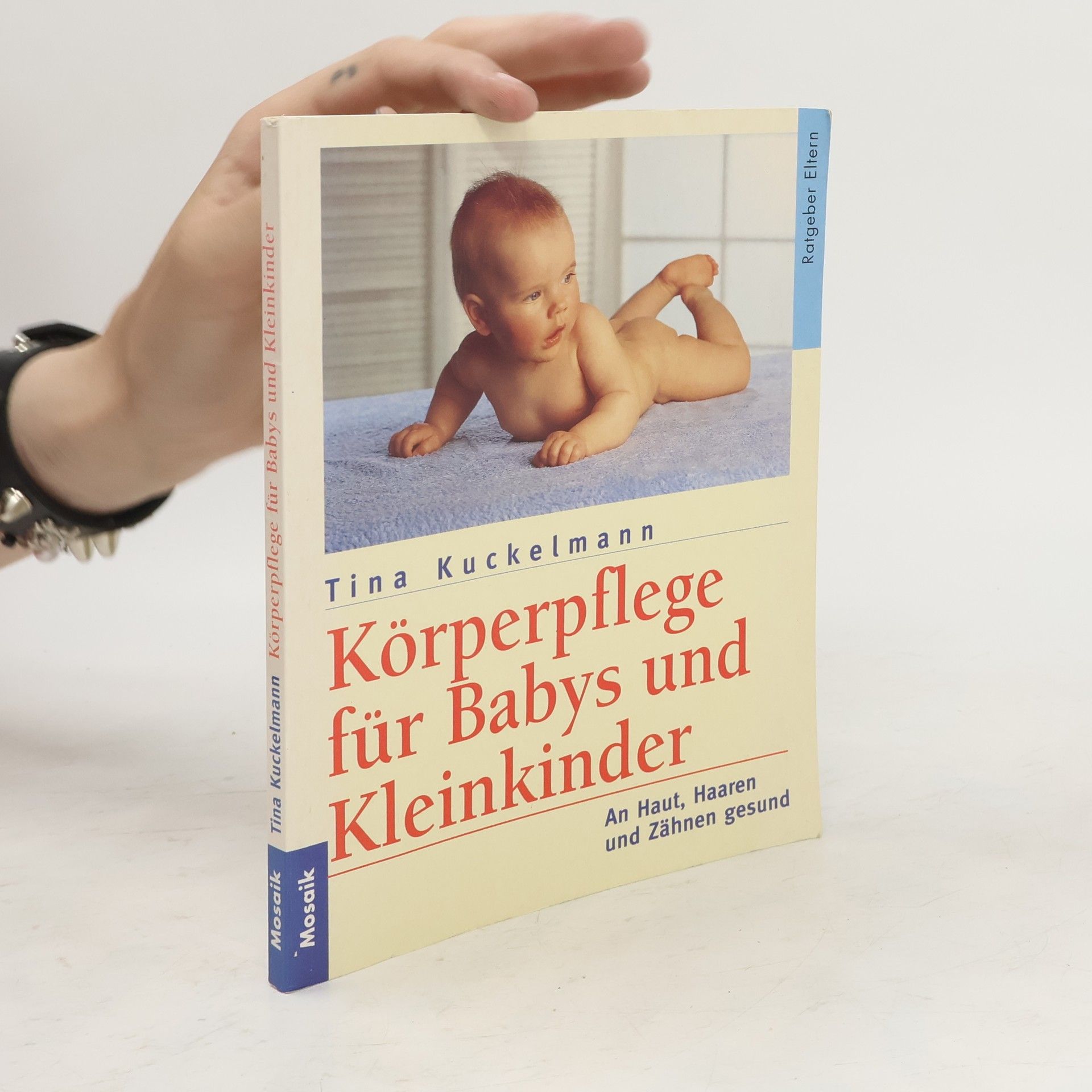 Tina Kuckelmann Körperpflege für Babys und Kleinkinder