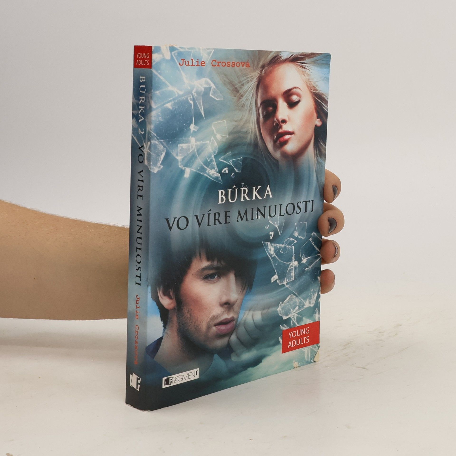 Juliet Cross Vo víre minulosti
