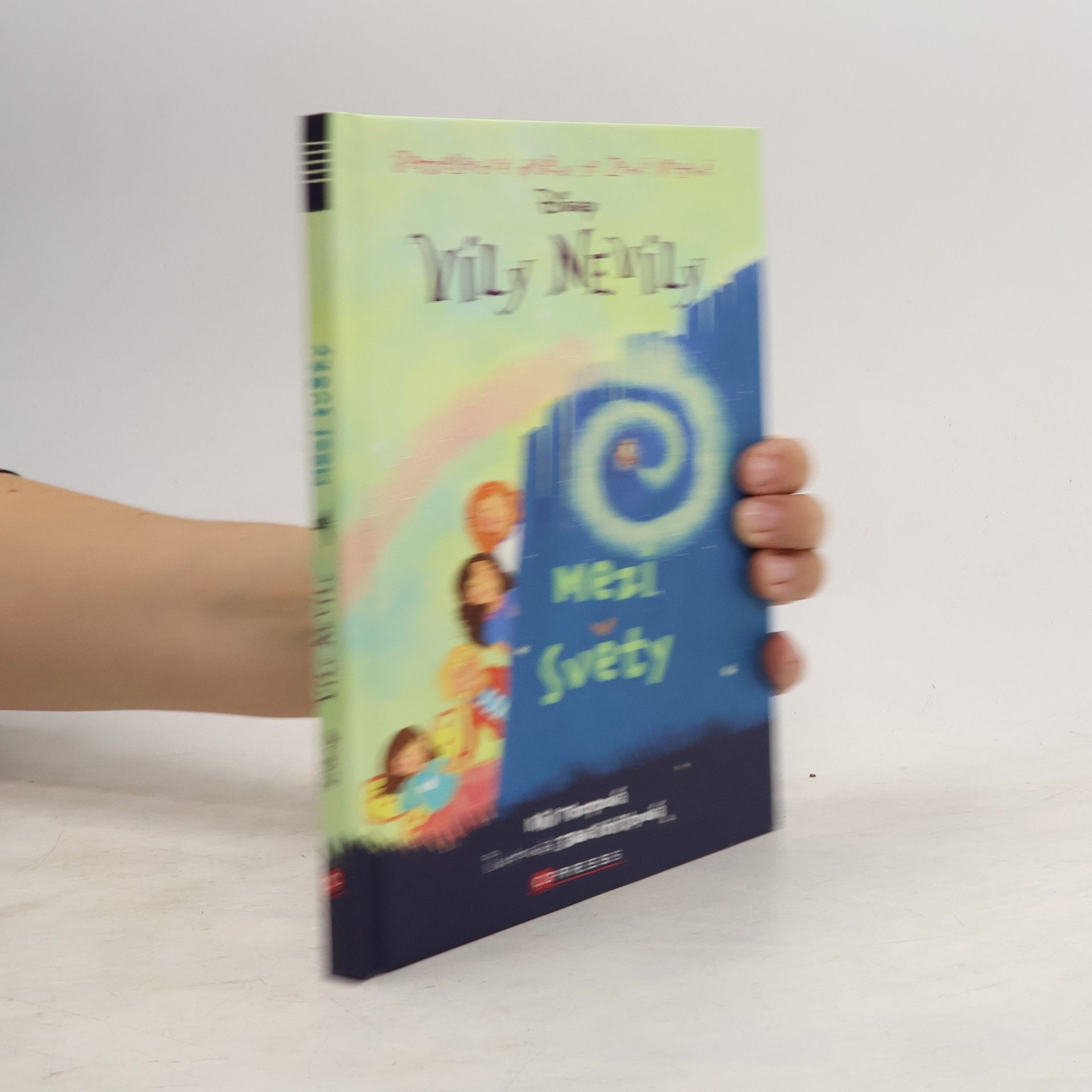 Kiki Thorpe Víly nevíly : bestsellerové příběhy ze Země Nezemě. Mezi světy
