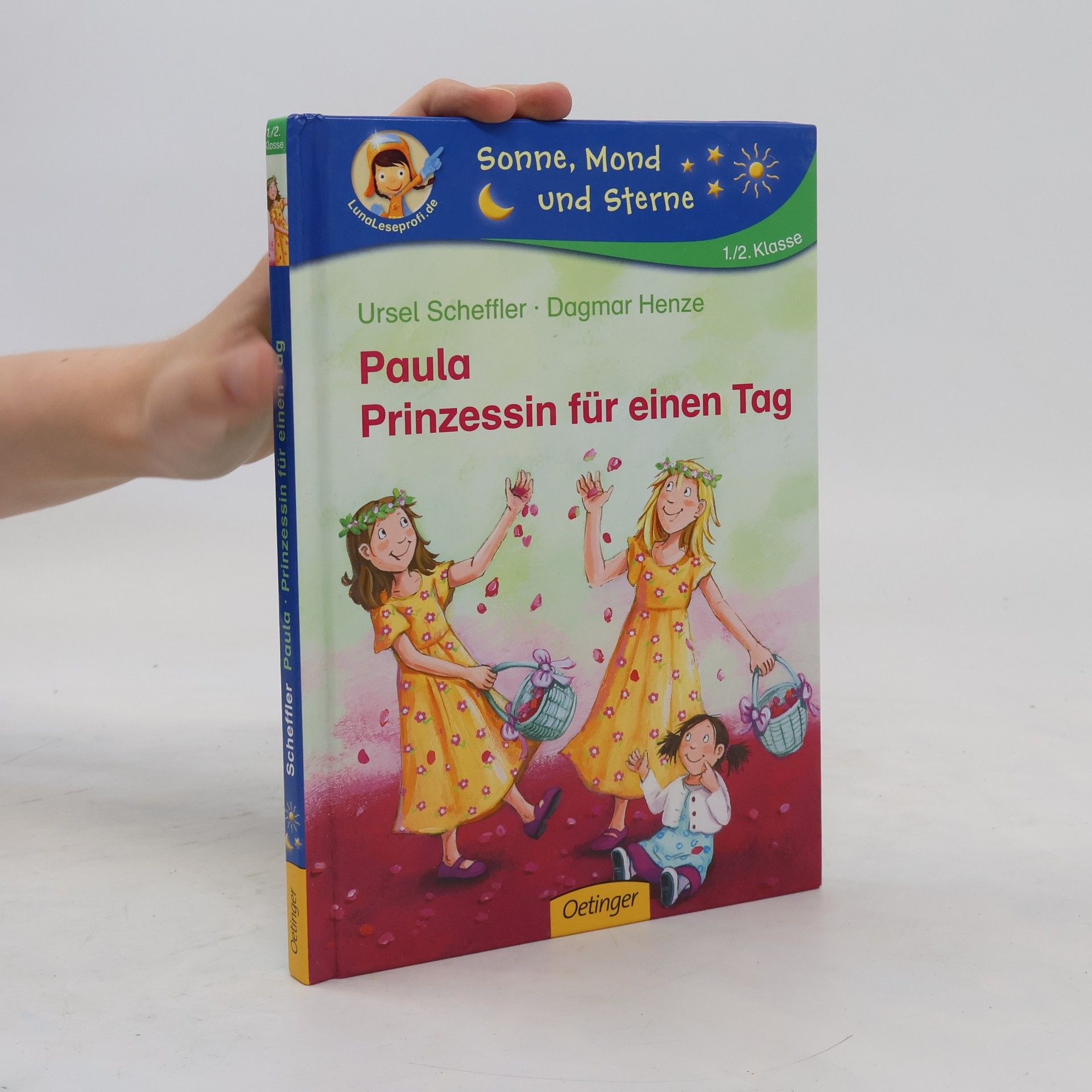 Ursel Scheffler Paula, Prinzessin für einen Tag
