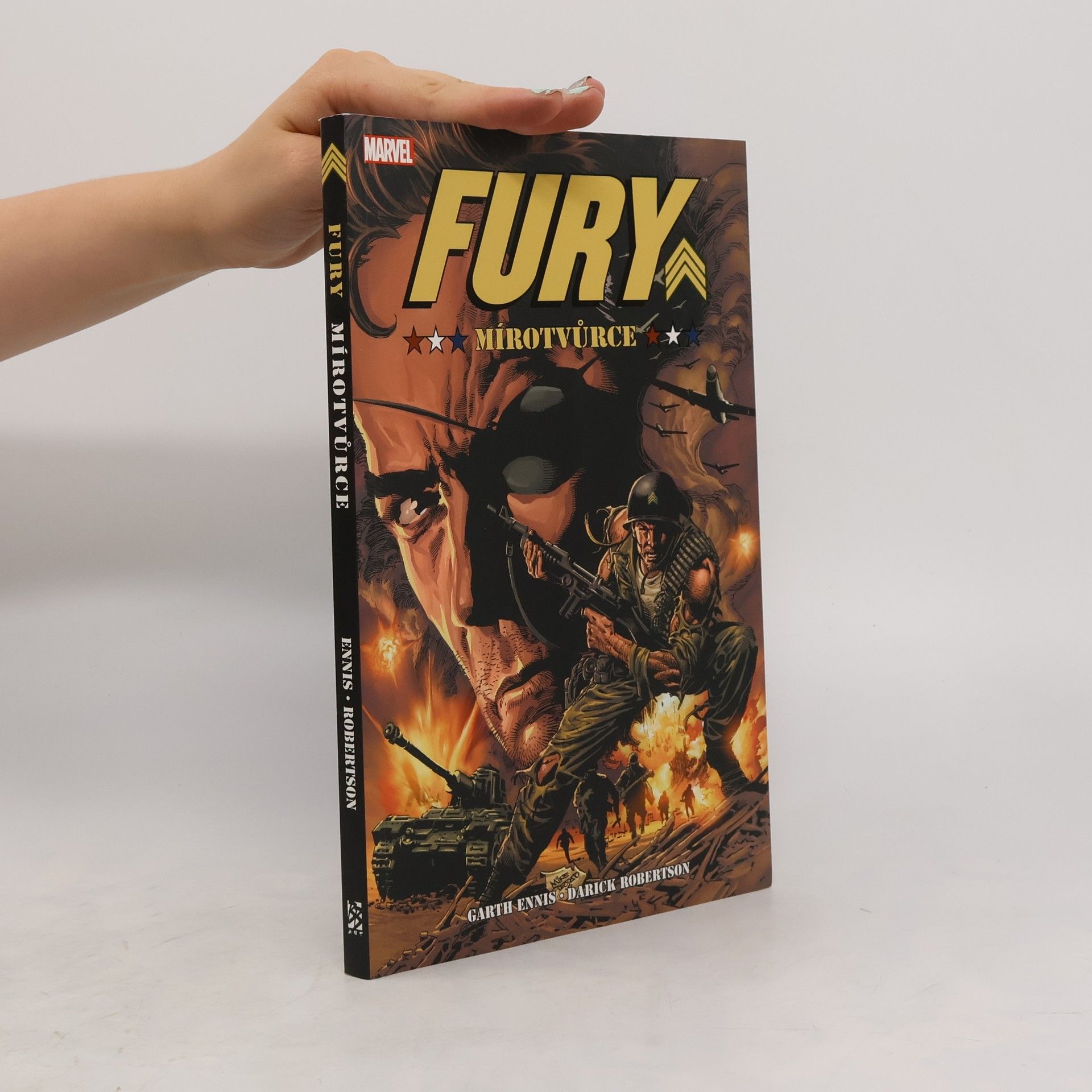 Garth Ennis Fury. Mírotvůrce