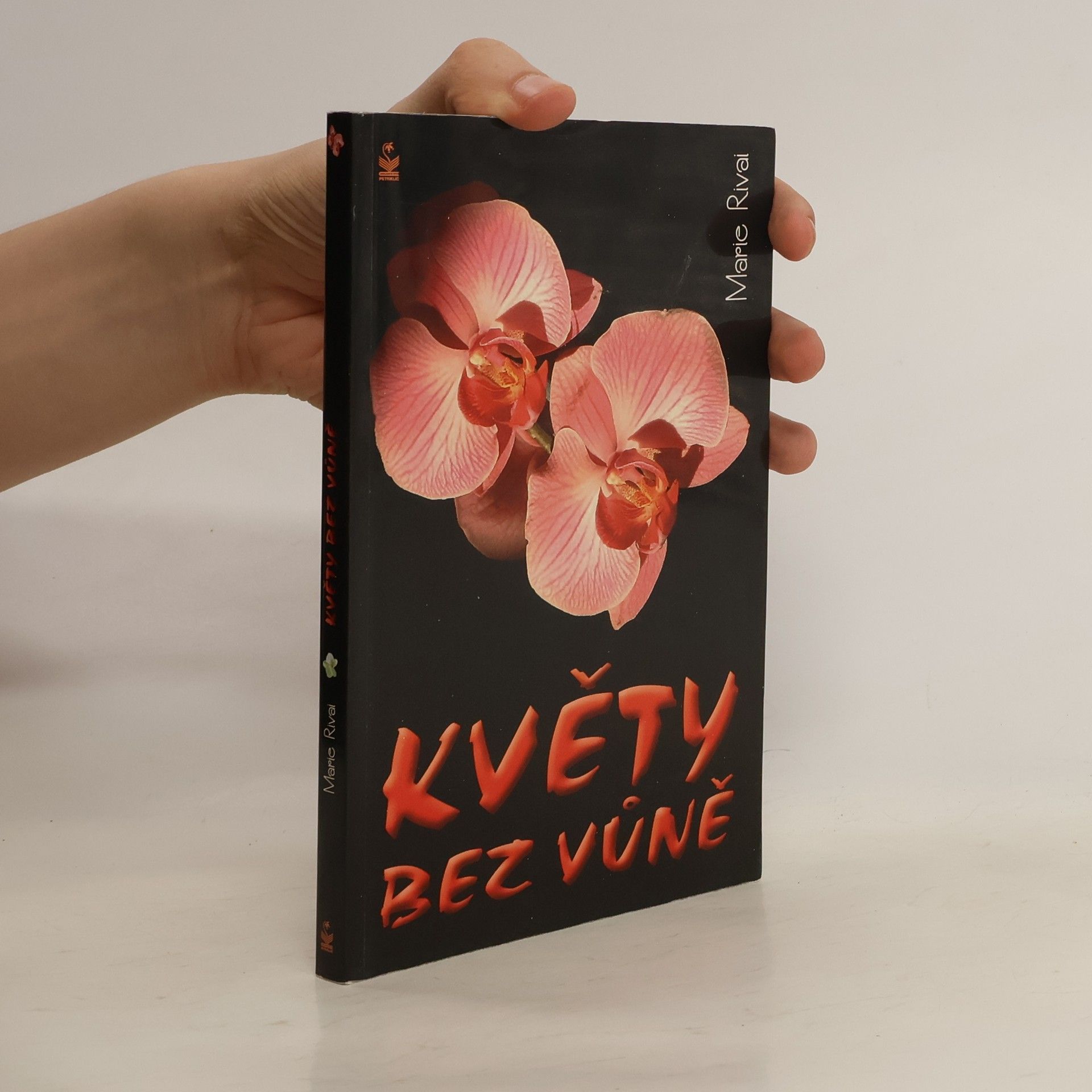 Marie Rivai Květy bez vůně