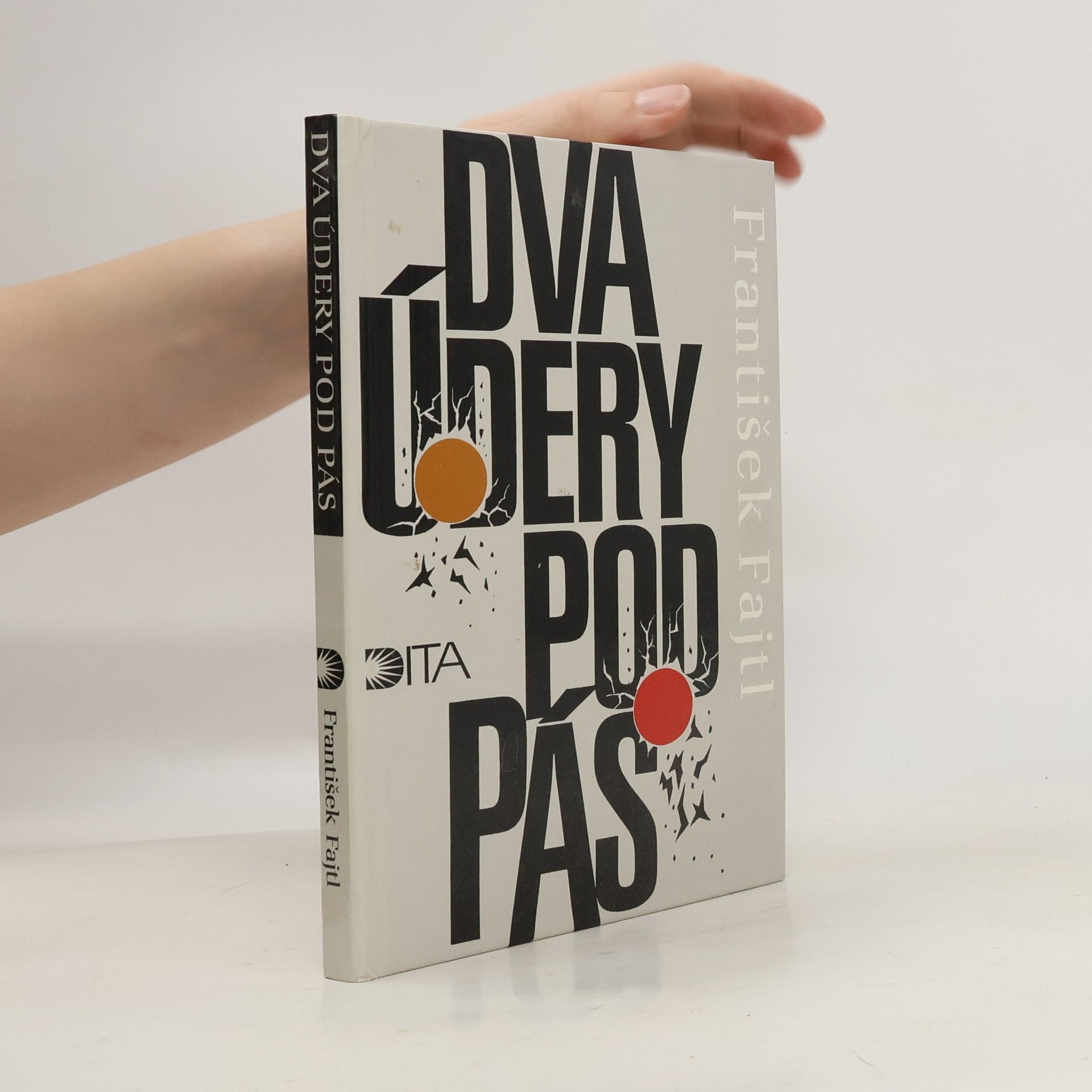 František Fajtl Dva údery pod pás