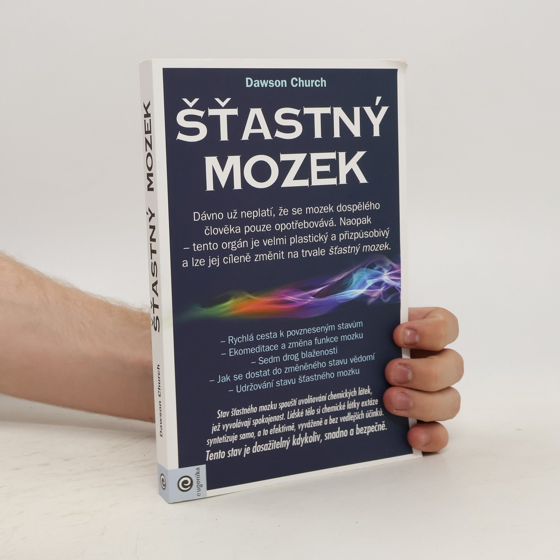 Dawson Church Šťastný mozek