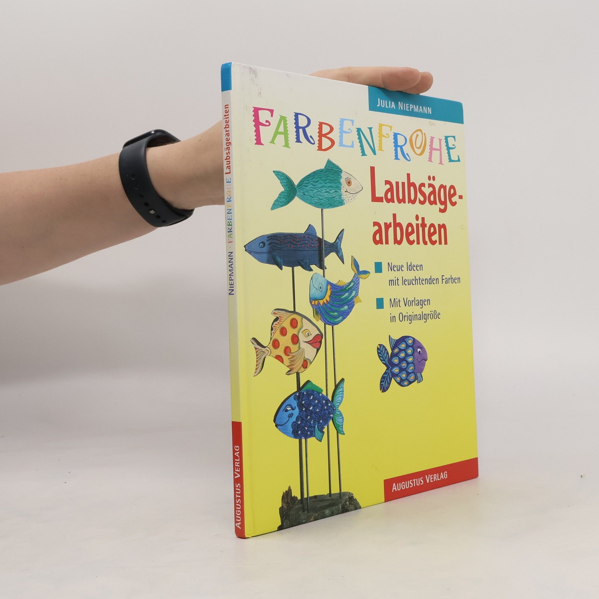 Autorenkollektiv Farbenfrohe Laubsägearbeiten