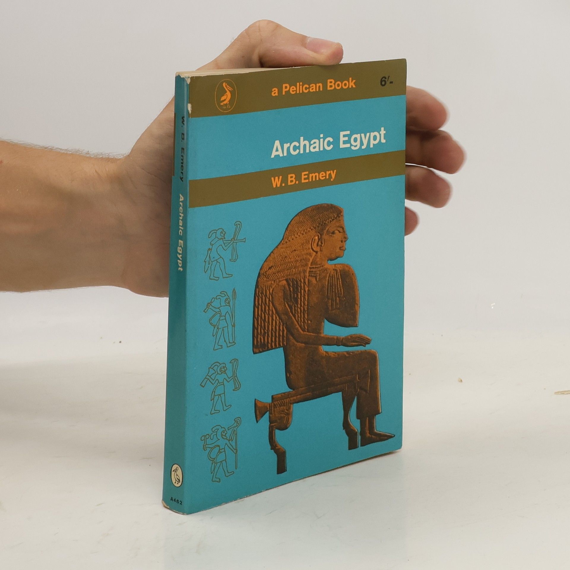 Walter Bryan Emery Archaic Egypt
