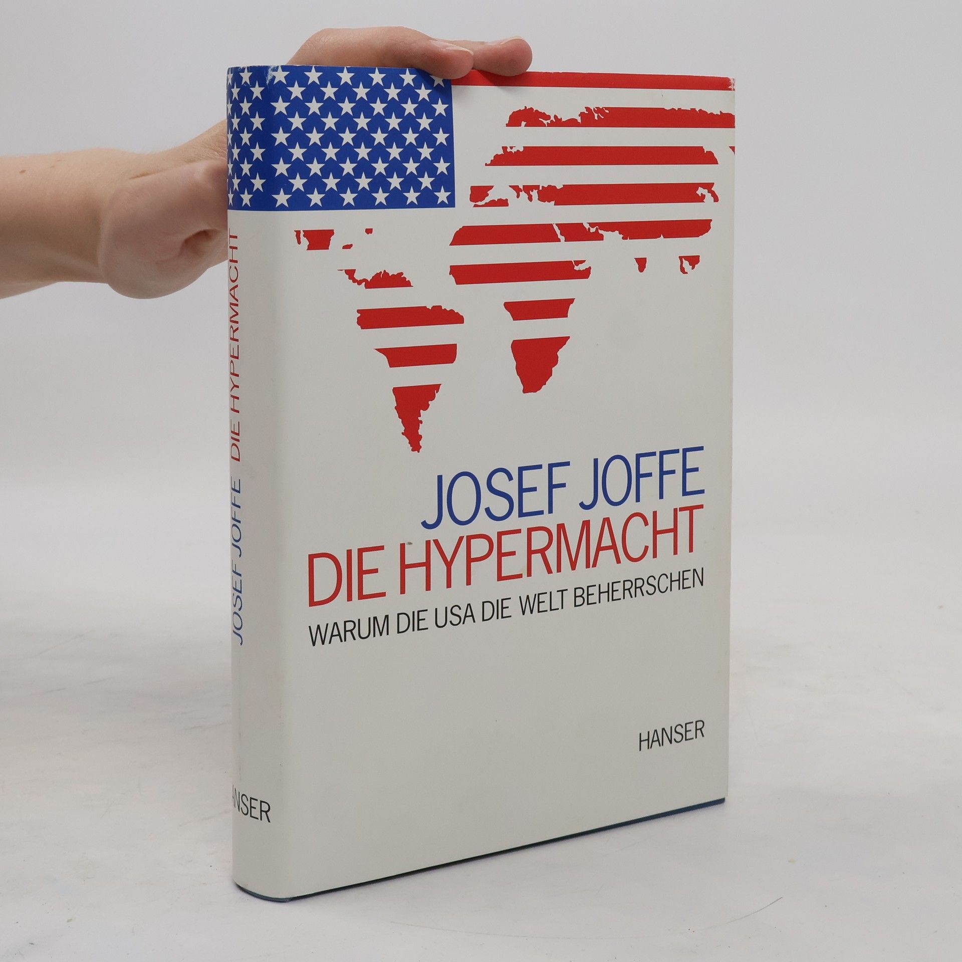 Josef Joffe Die Hypermacht