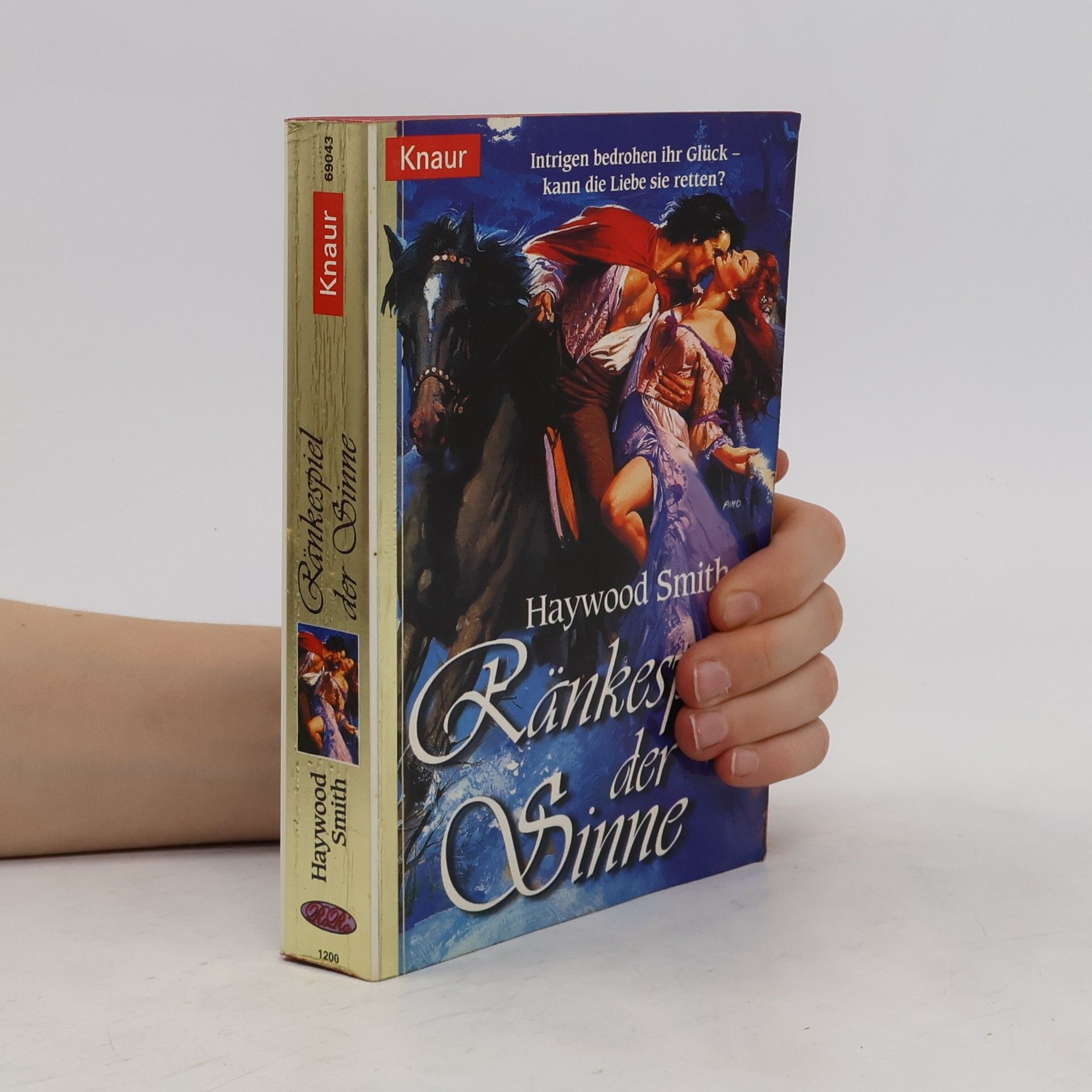Haywood Smith Ränkespiele der Sinne. Roman. Aus d. Amerikan. v. Monika Koch