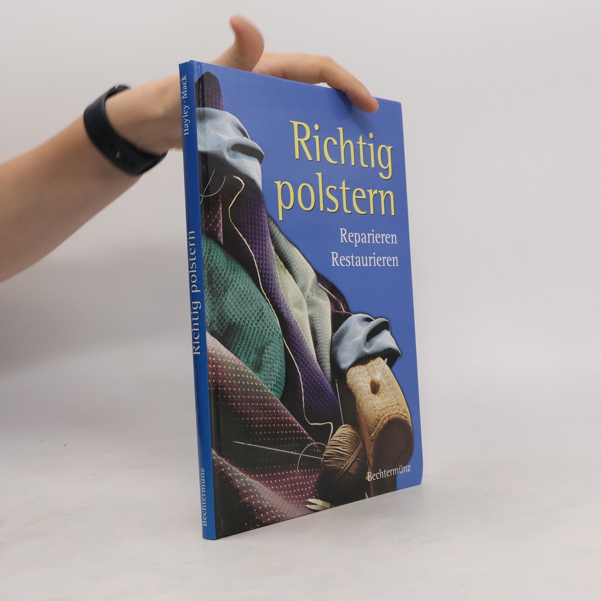 Geoffrey Hayley Richtig polstern