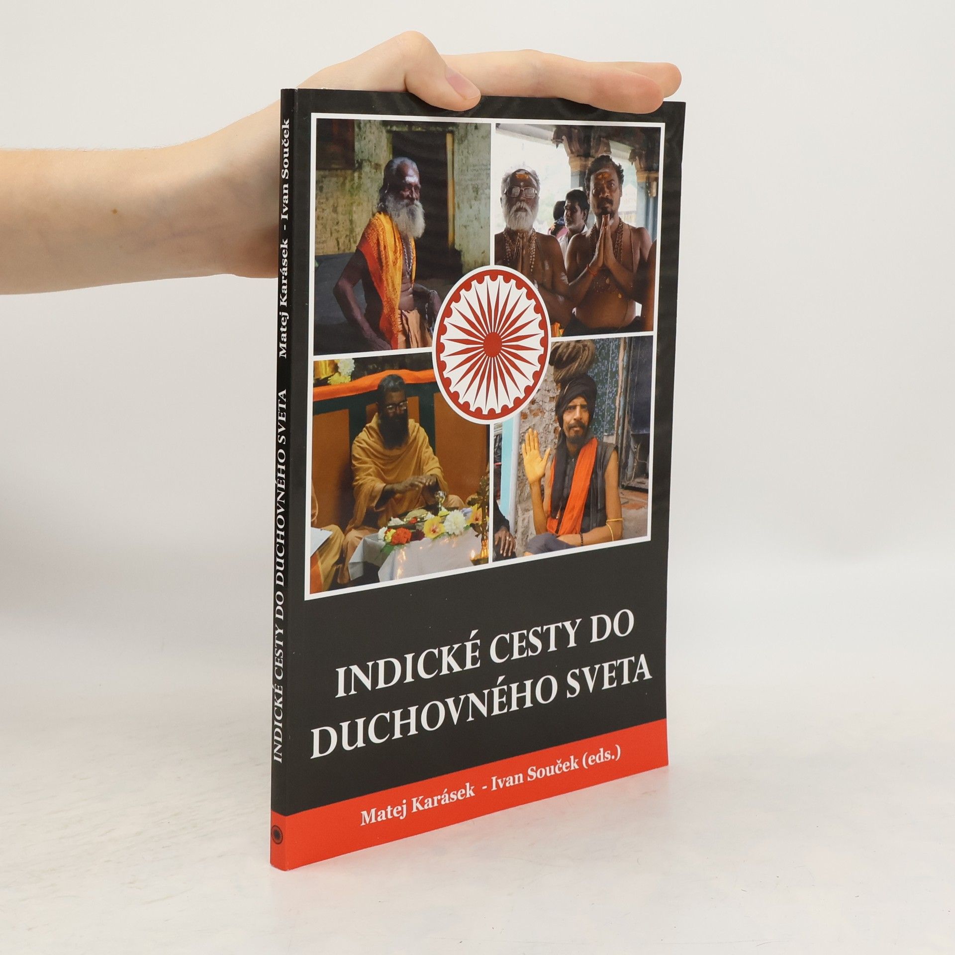 Matej Karásek Indické cesty do duchovného sveta