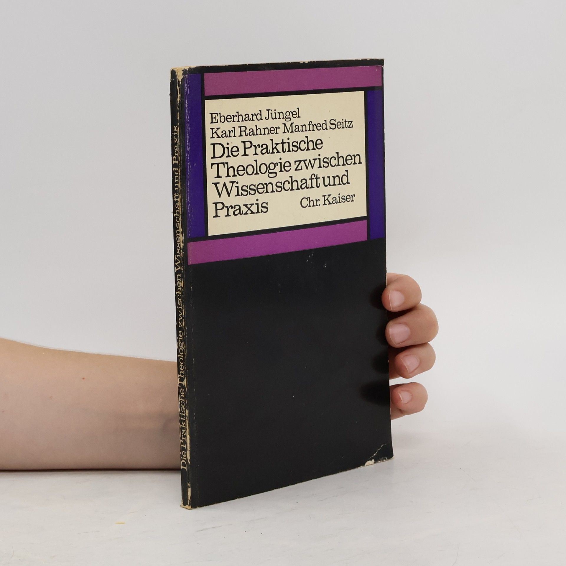 Eberhard Jüngel Die praktische Theologie zwischen Wissenschaft und Praxis