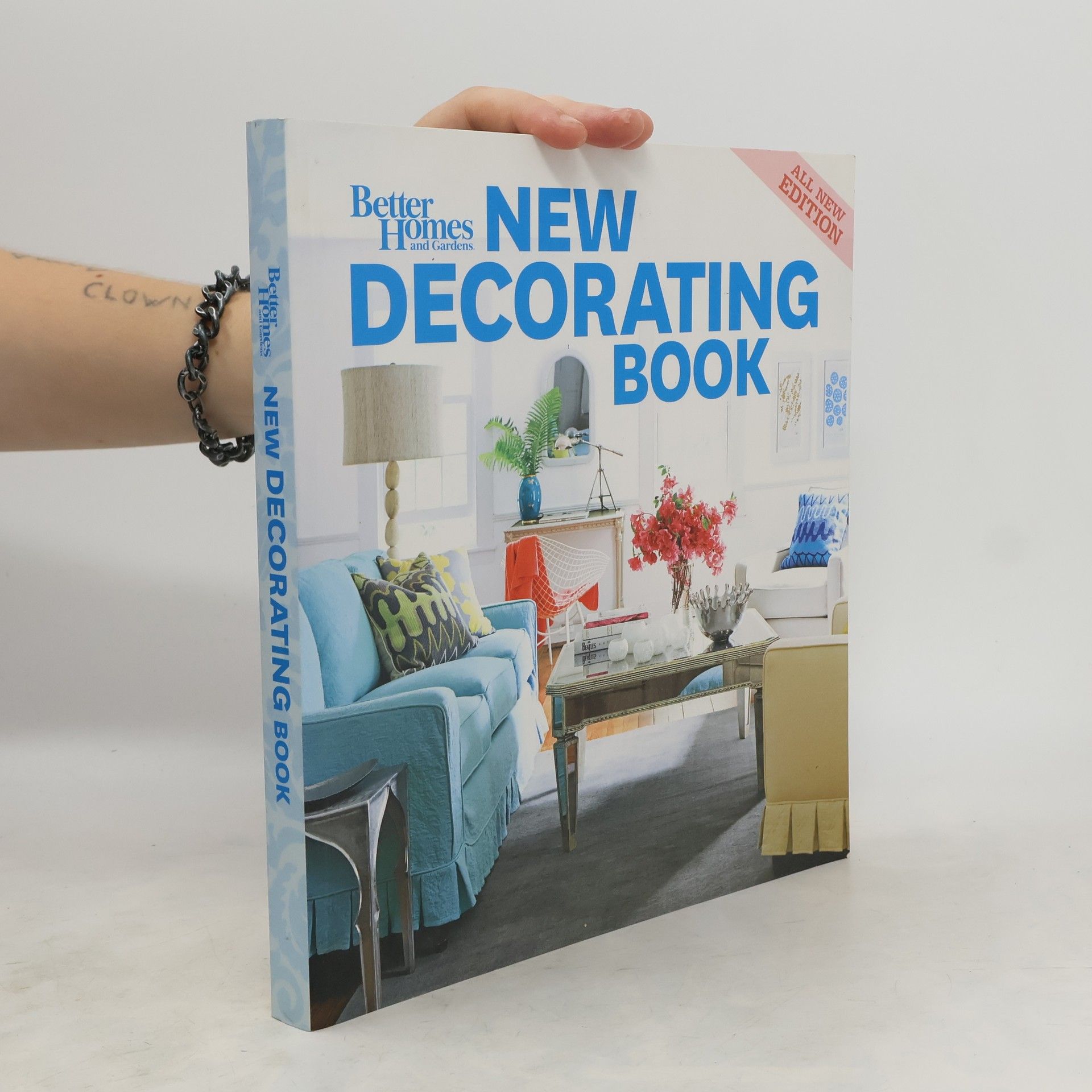 Autorenkollektiv Better Homes & Gardens. New Decorating Book