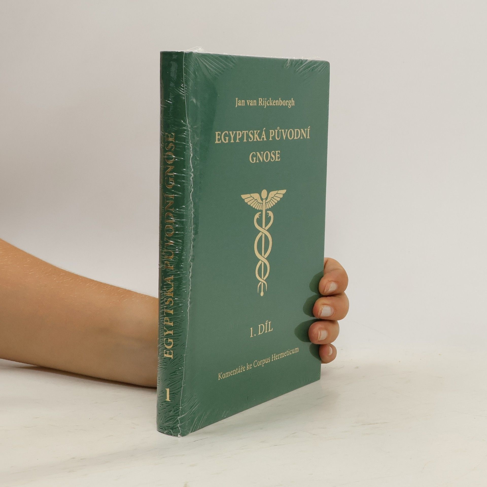 Jan van Rijckenborgh Egyptská původní Gnose 1. díl