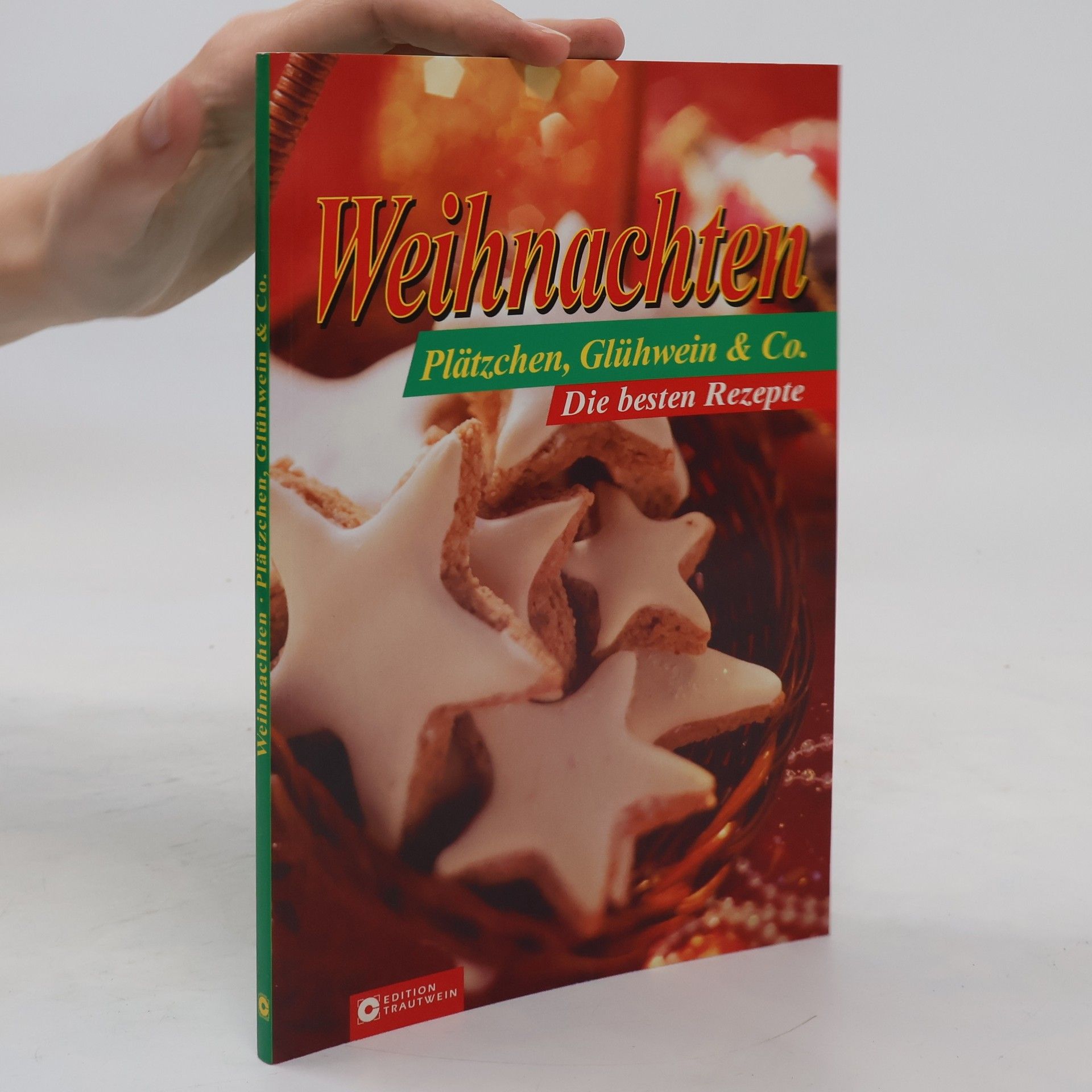 Heidilore Häusler Weihnachten - Plätzchen, Glühwein & Co.