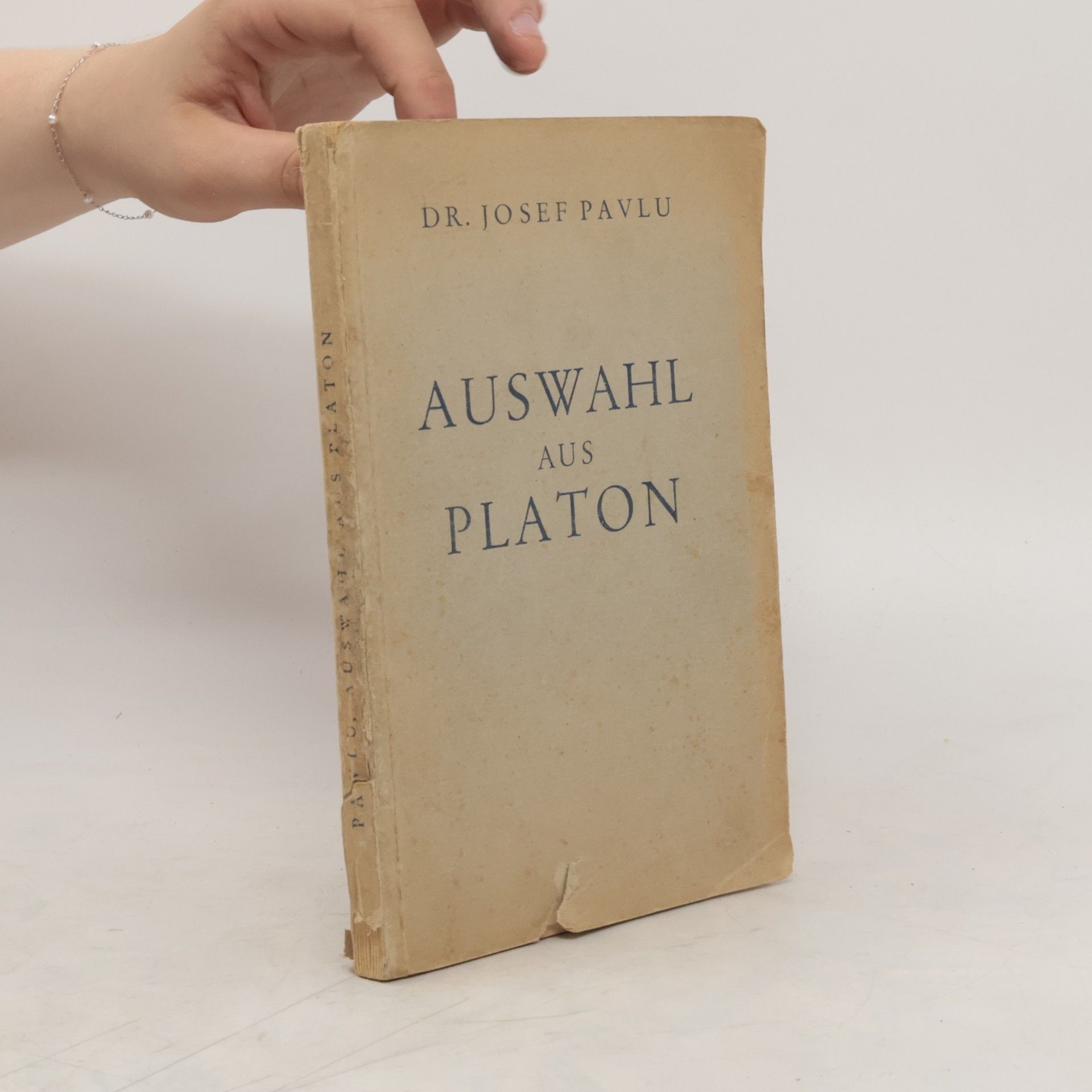 Josef Pavlu Auswahl aud Platon