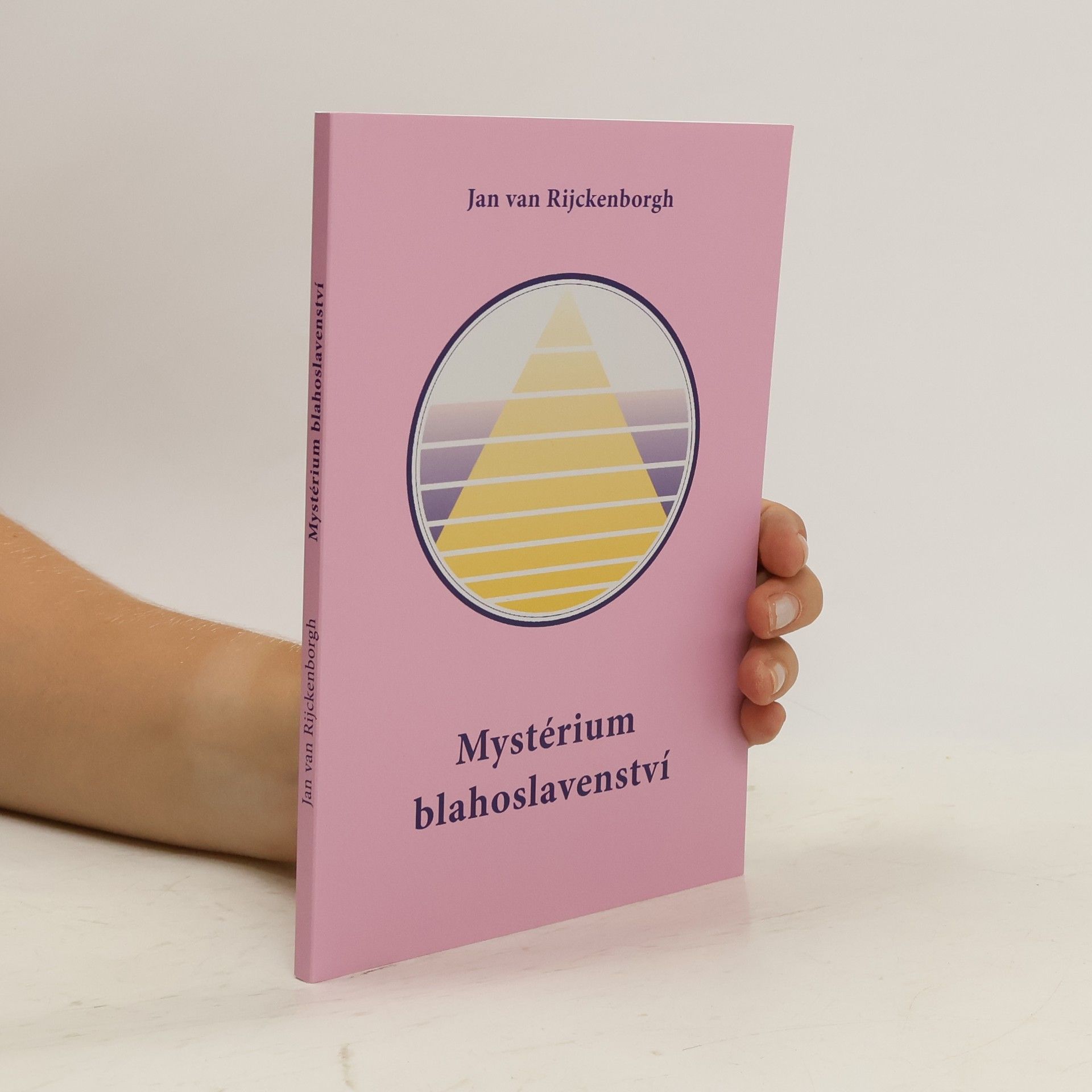 Jan van Rijckenborgh Mystérium blahoslavenství