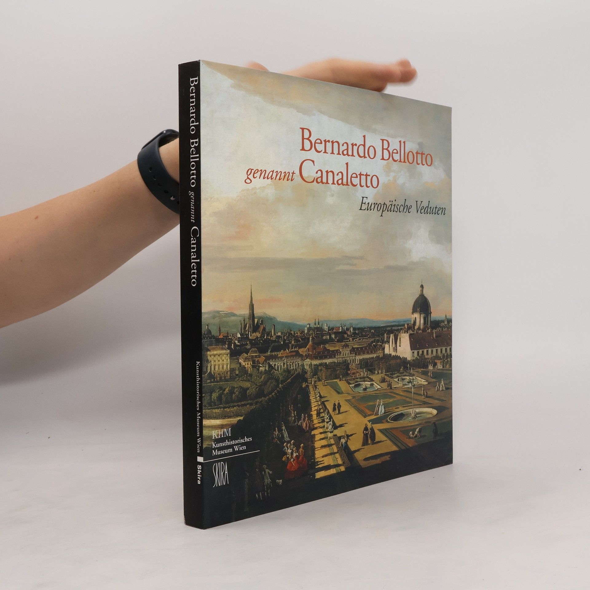 Bernardo Bellotto Bernardo Bellotto genannt Canaletto