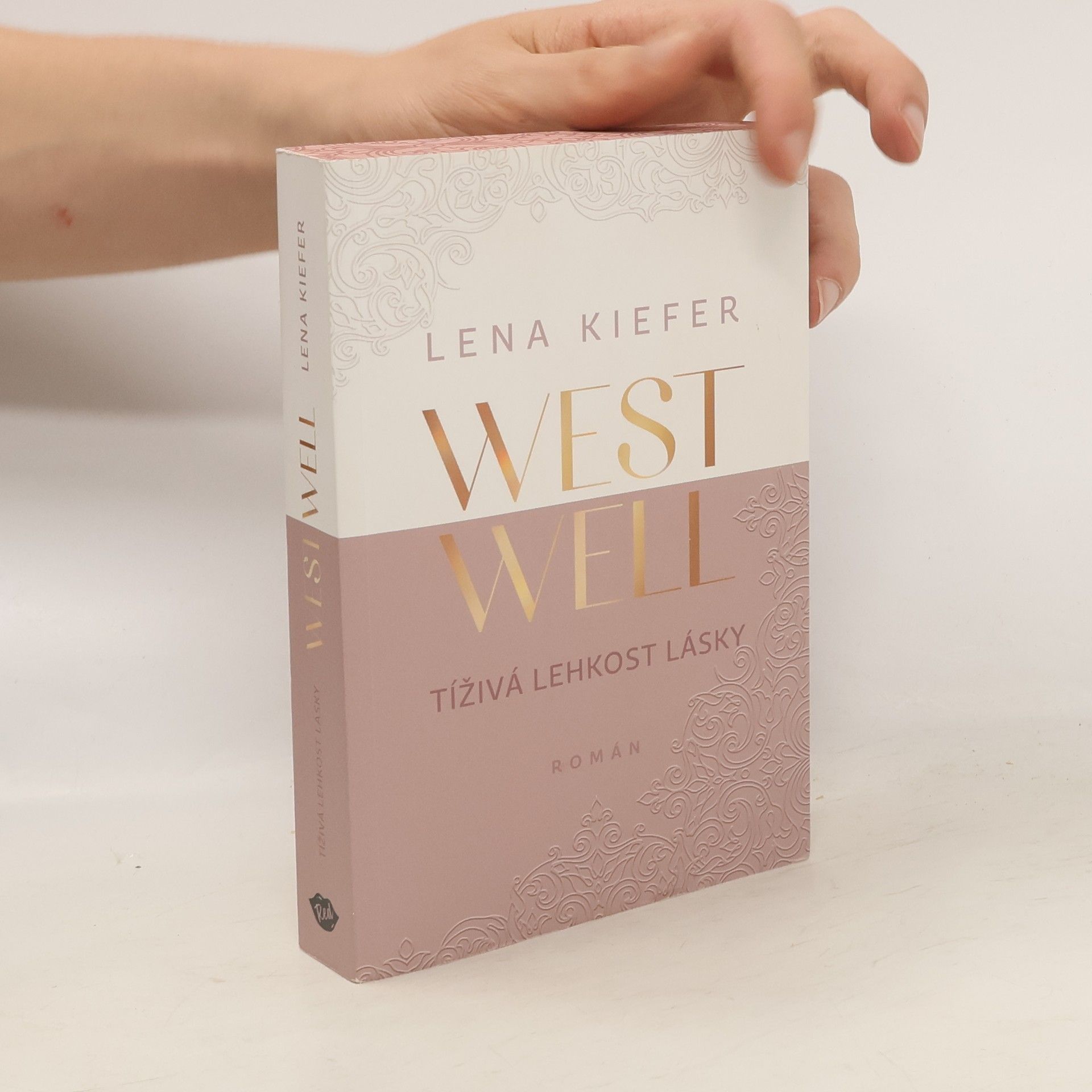 Rudolf Řežábek Westwell. Tíživá lehkost lásky