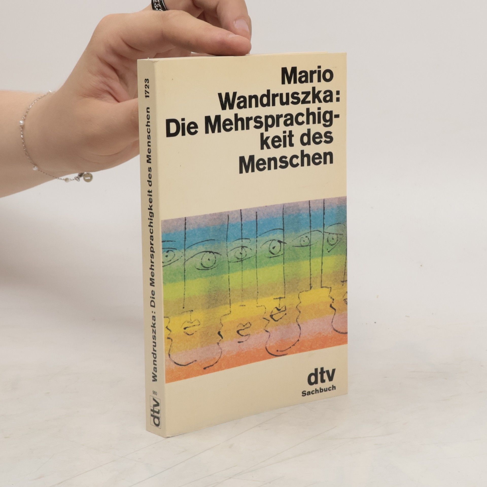 Mario Wandruszka Die Mehrsprachigkeit des Menschen