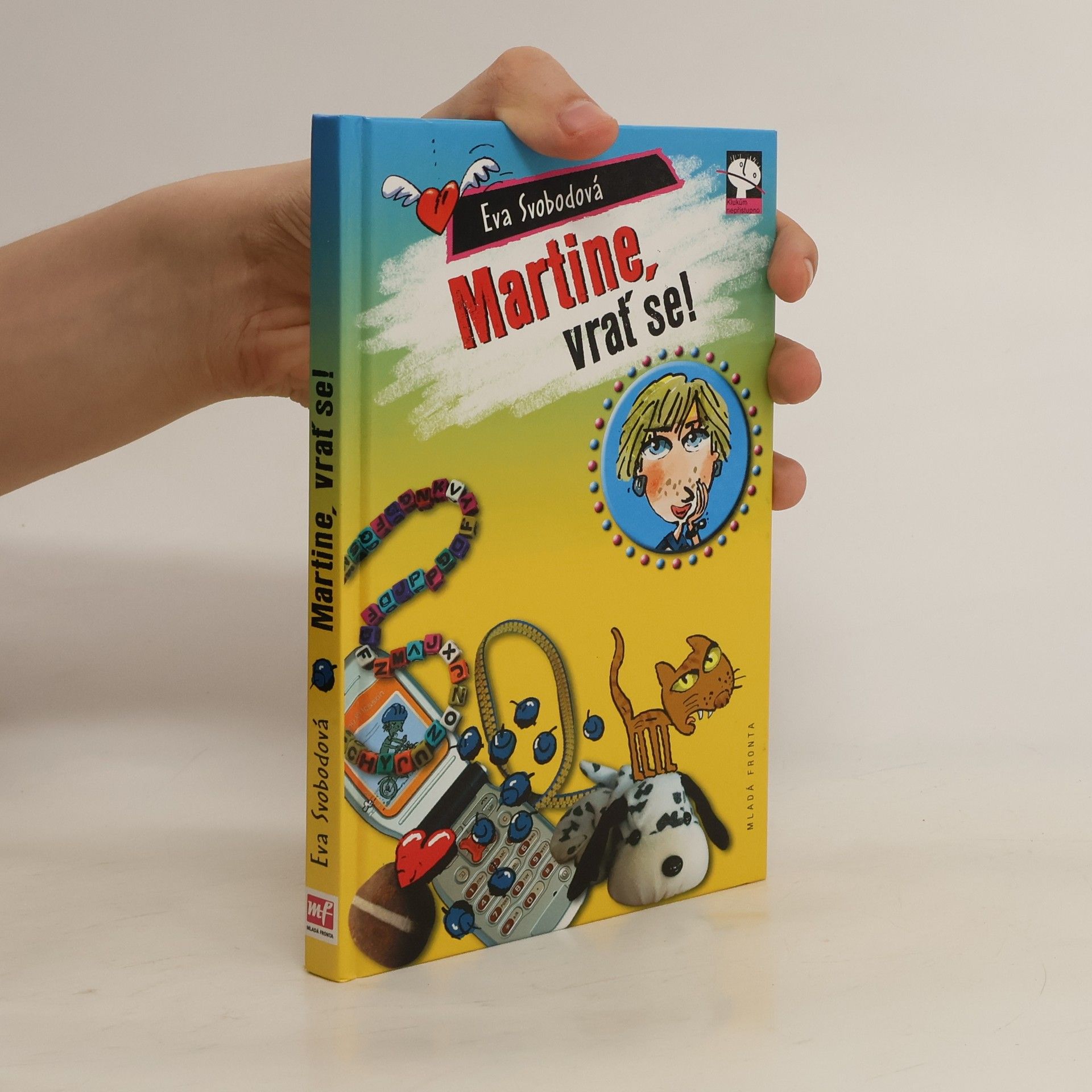 Eva Svobodová Martine, vrať se!