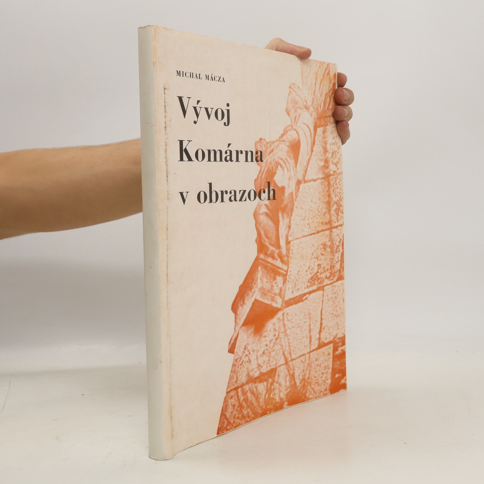 Michal Mácza Vývoj Komárna v obrazoch