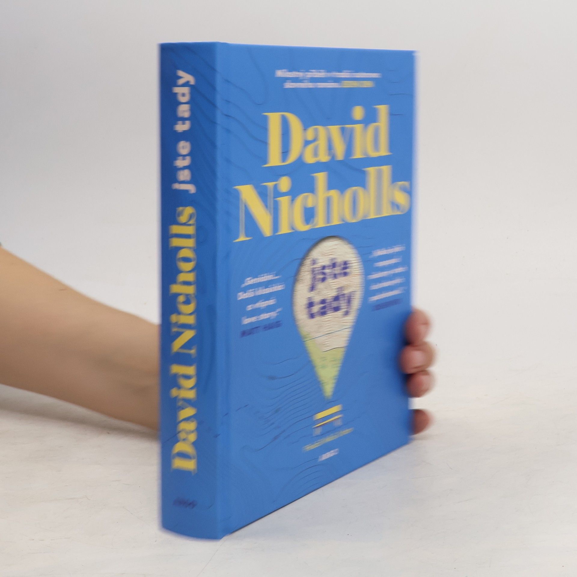 David Nicholls Jste tady