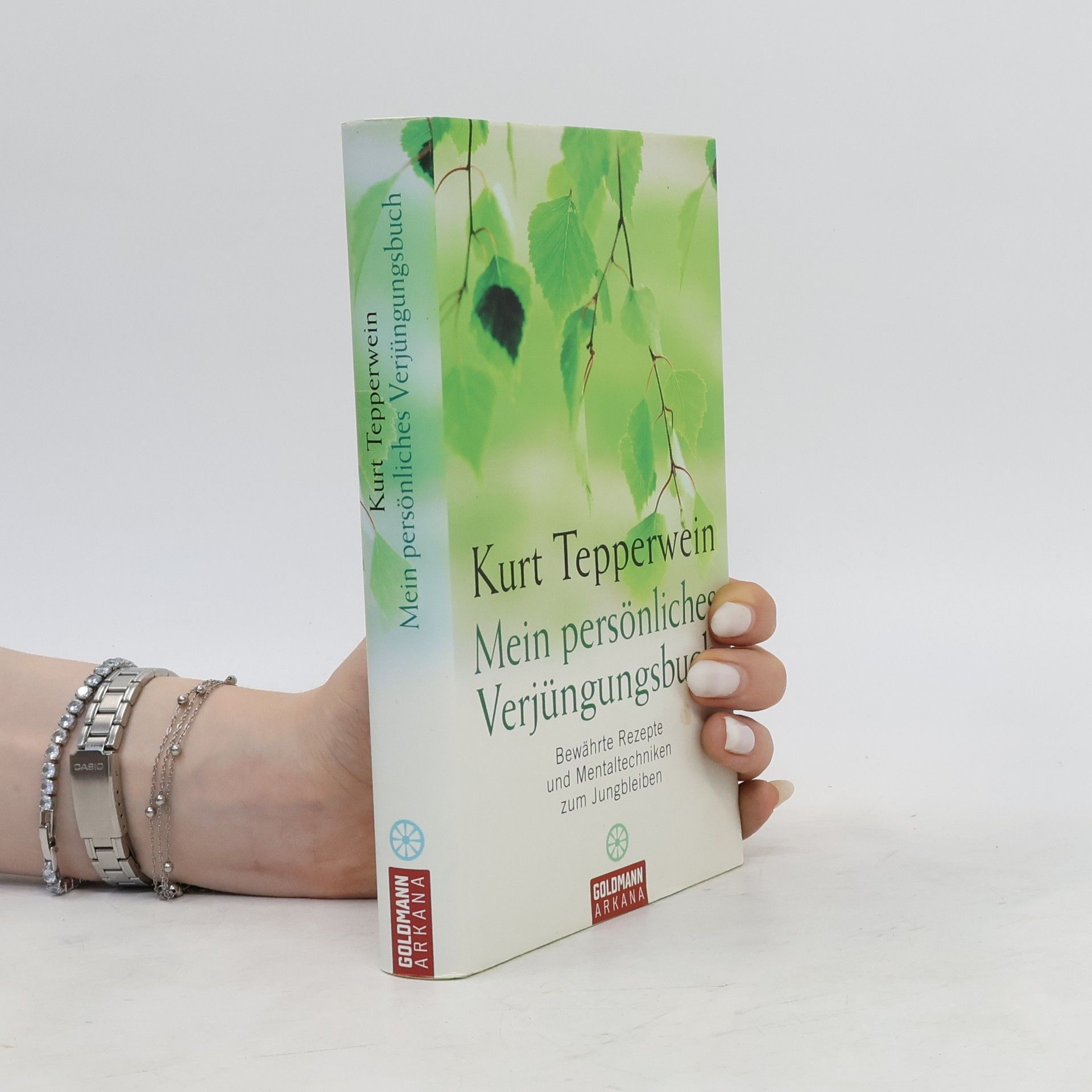 Kurt Tepperwein Mein persönliches Verjüngungsbuch