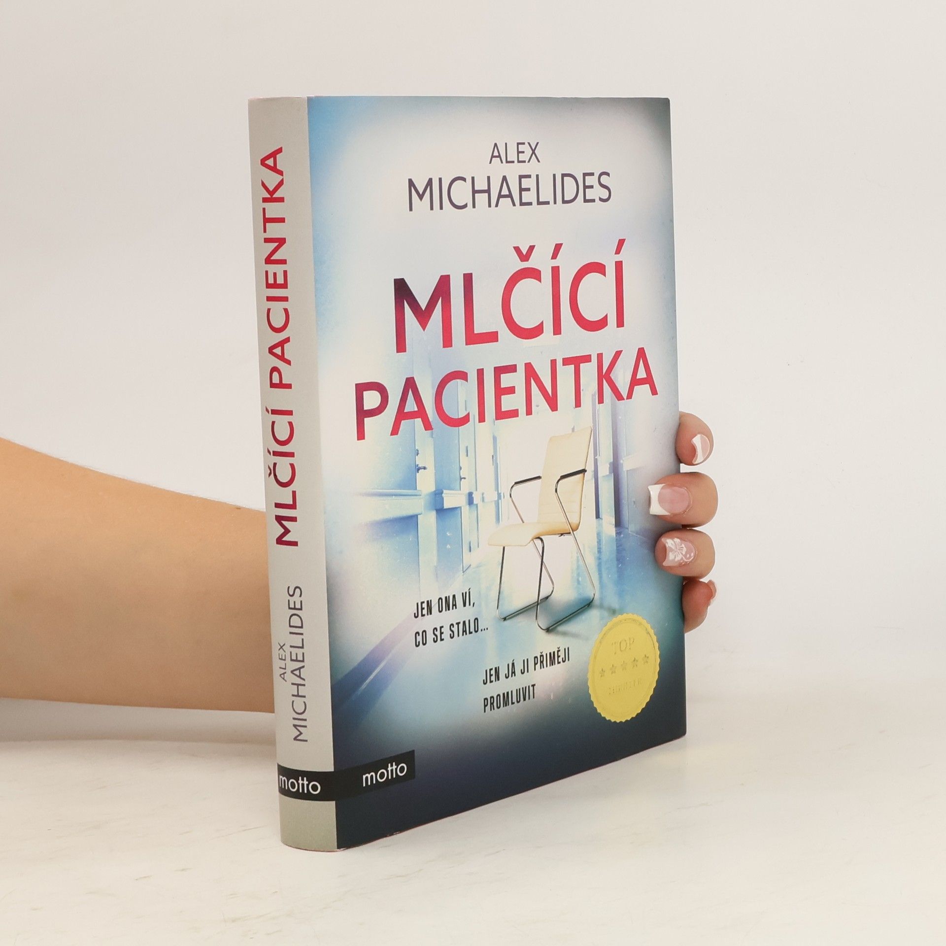 Alex Michaelides Mlčící pacientka