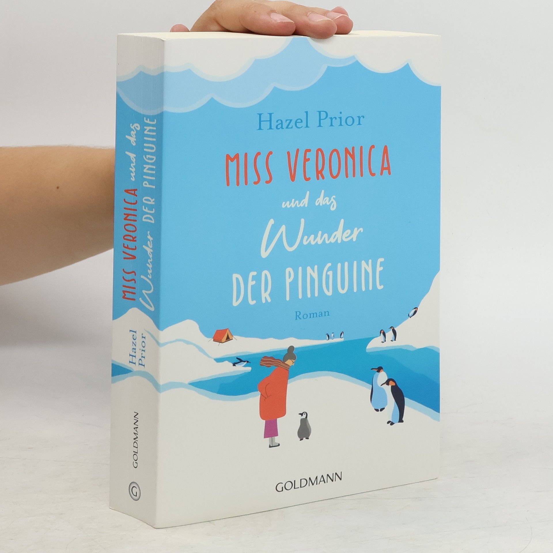 Hazel Prior Miss Veronica und das Wunder der Pinguine