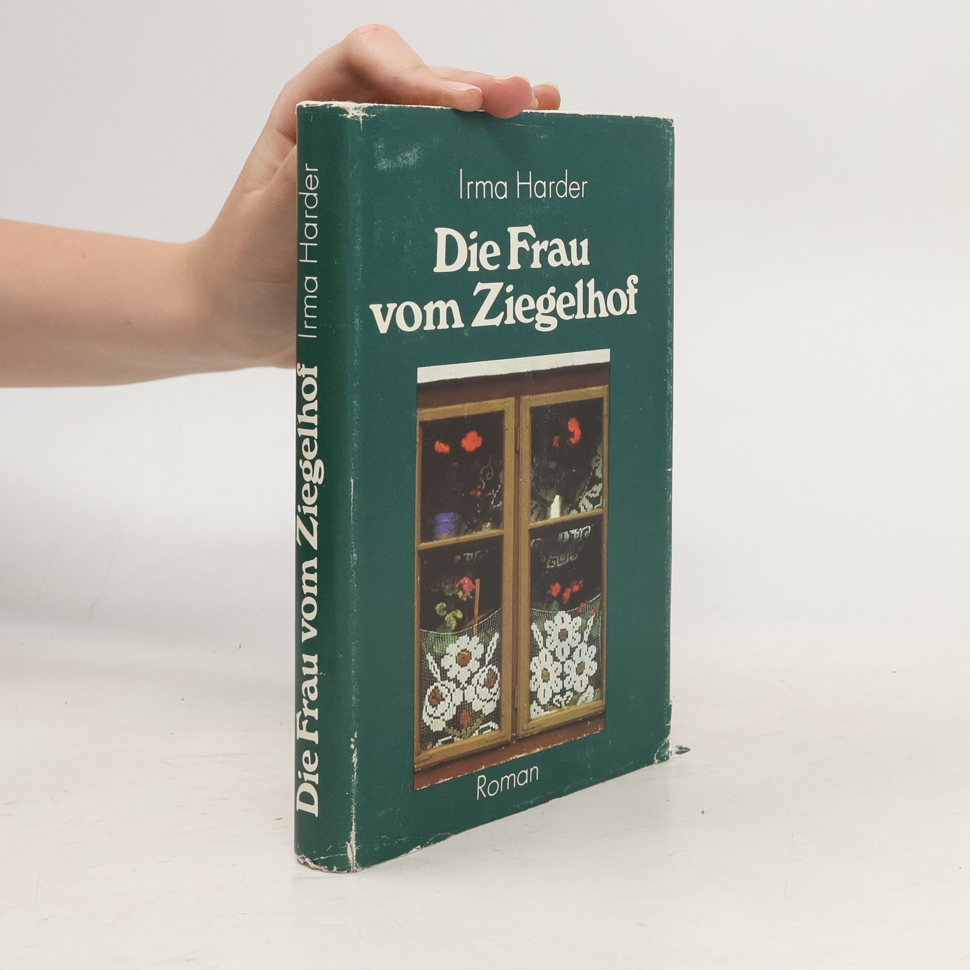 Irma Harder Die Frau vom Ziegelhof