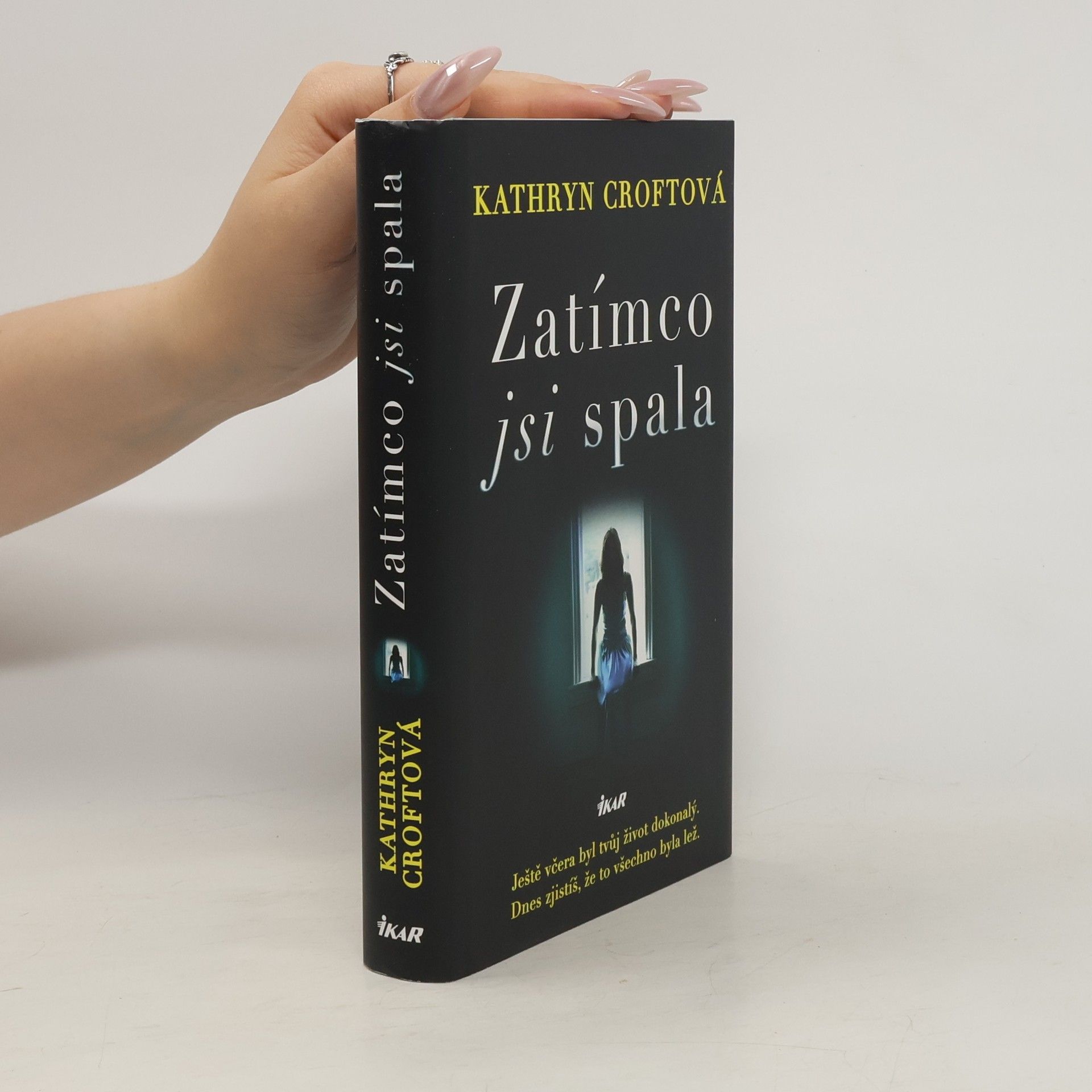Kathryn Croft Zatímco jsi spala