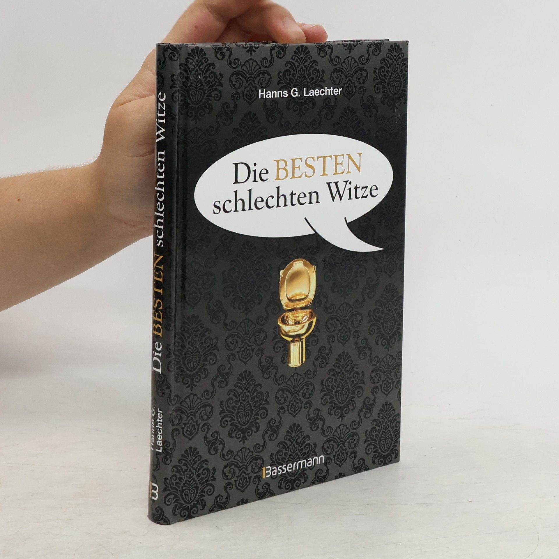 Hanns G. Laechter Die besten schlechten Witze