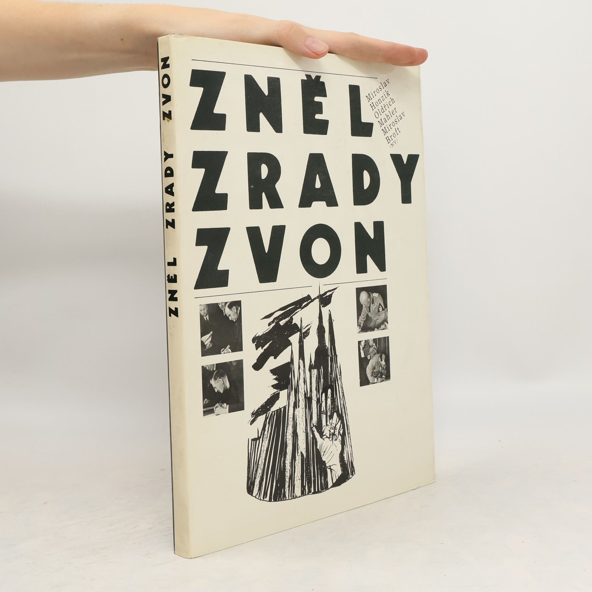 Miroslav Honzík Zněl zrady zvon